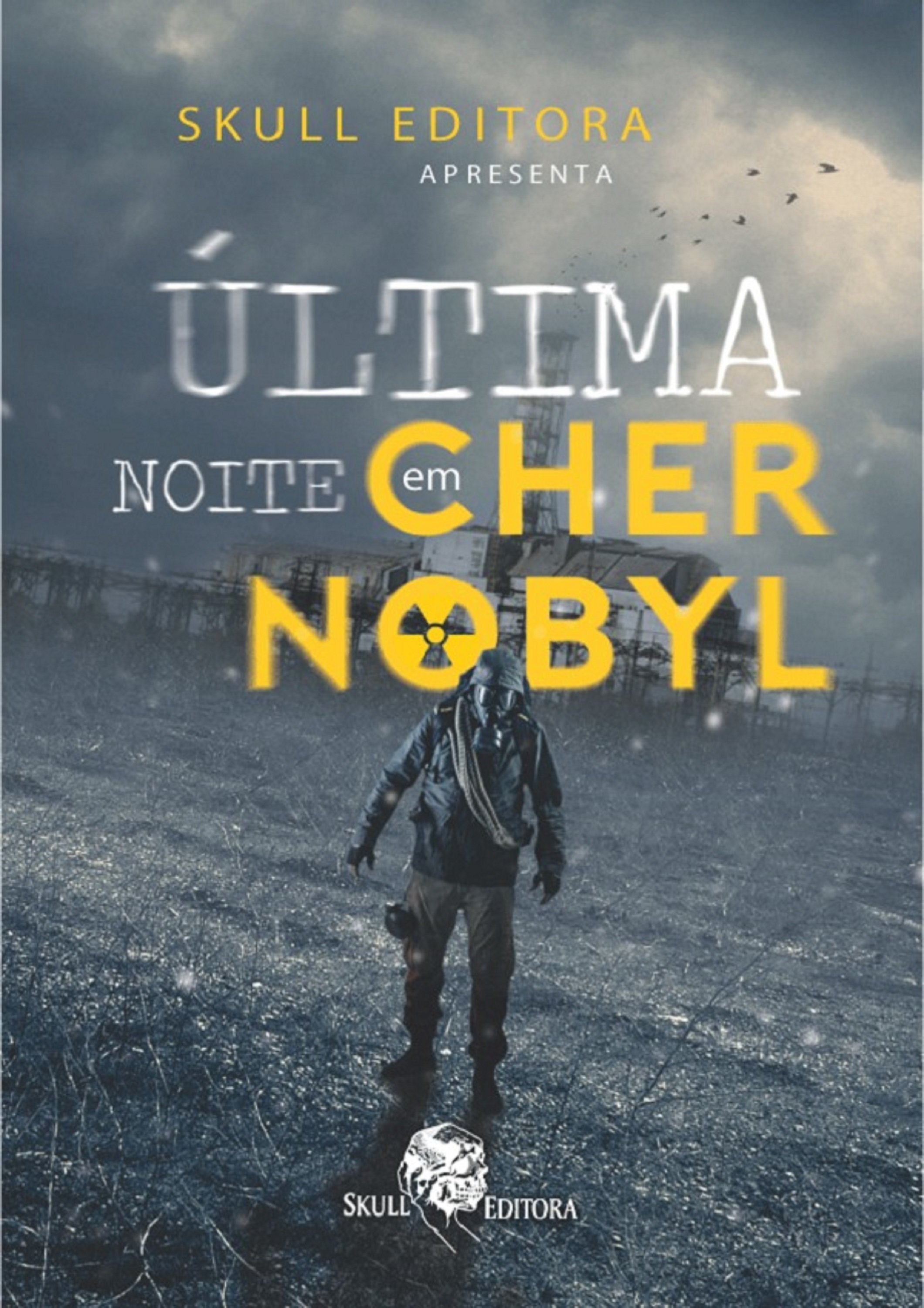 Última noite em Chernobyl