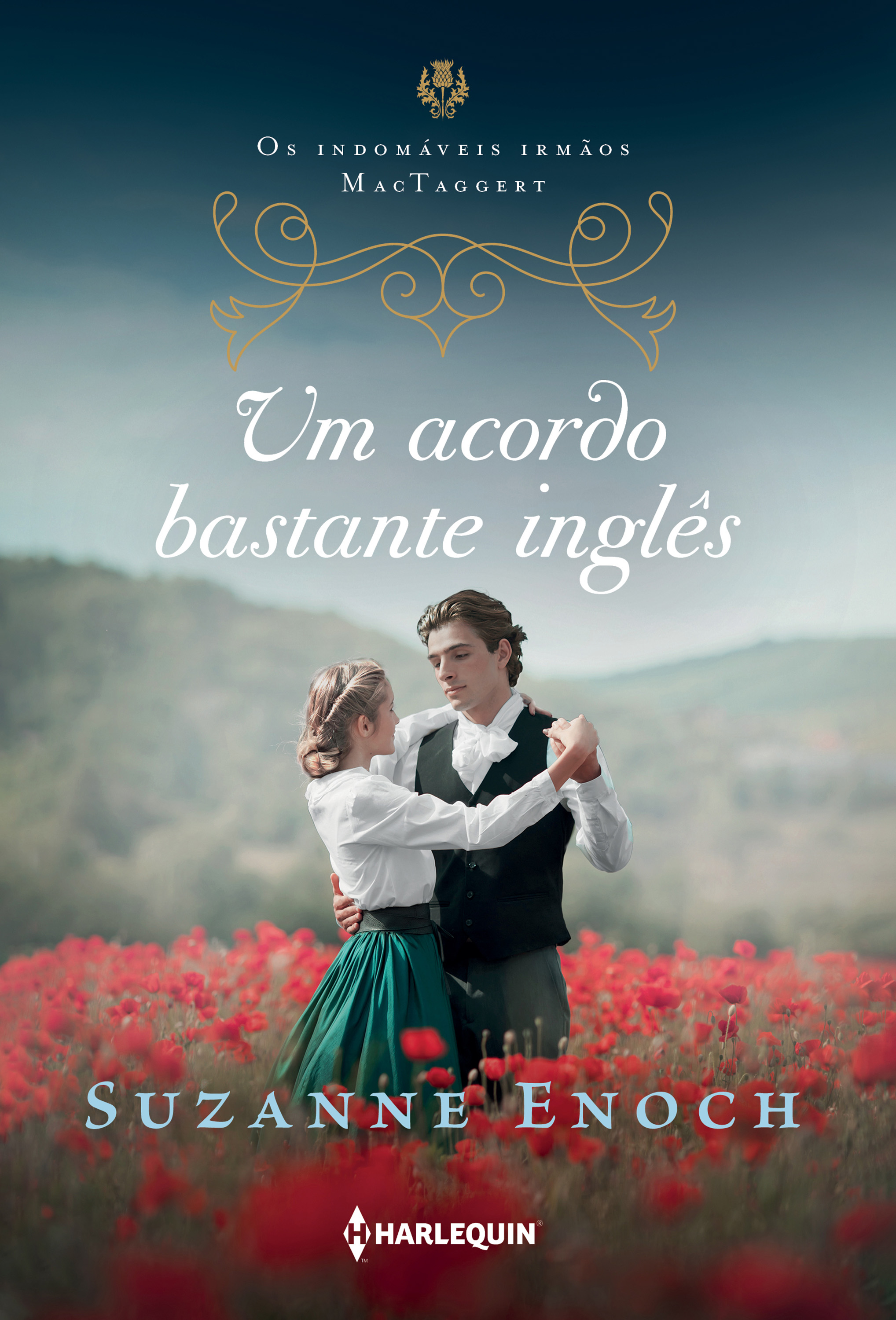 Um acordo bastante inglês – Primeiro livro da trilogia Os Indomáveis Irmãos MacTaggert