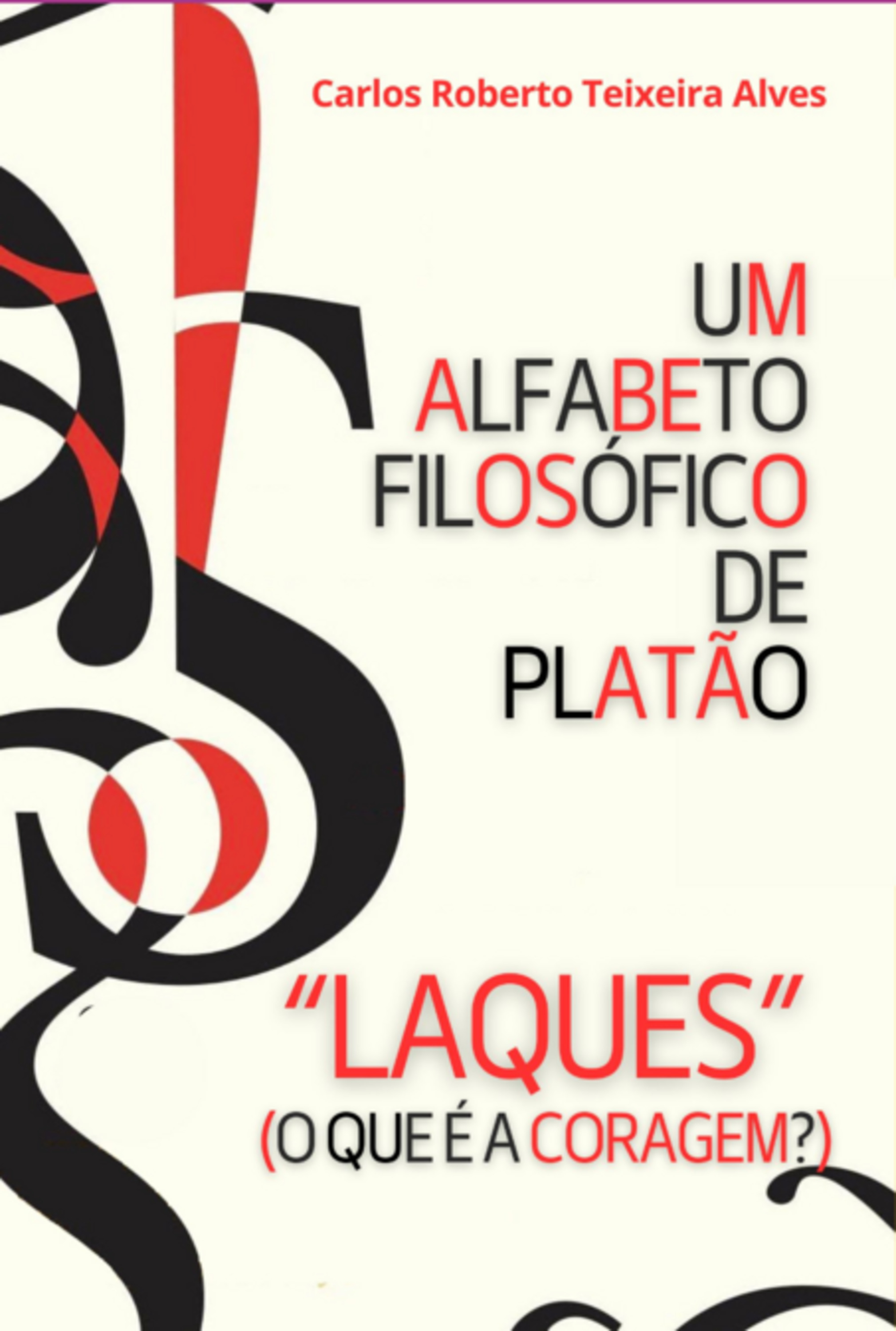 Um Alfabeto Filosófico De Platão - Laques