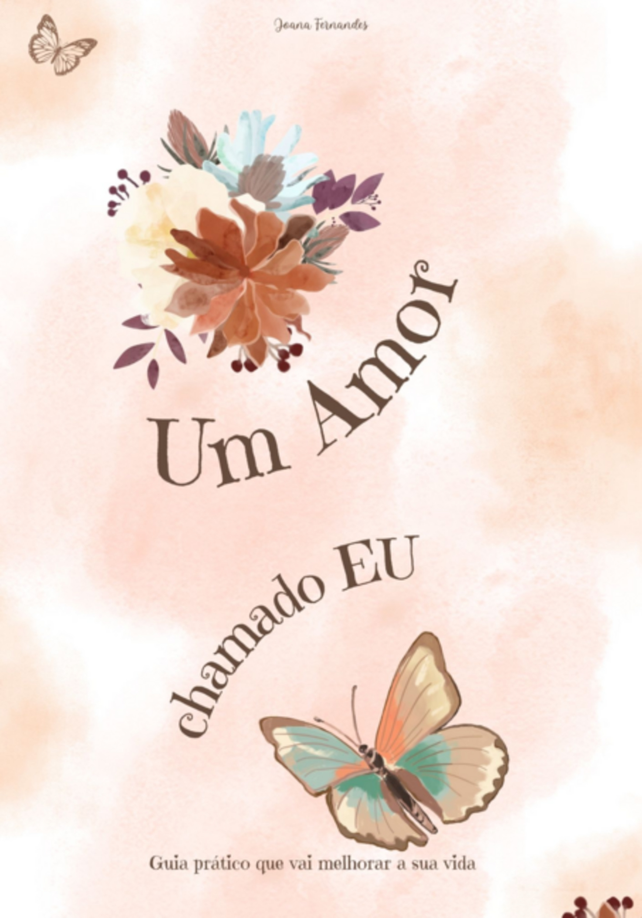Um Amor Chamado Eu