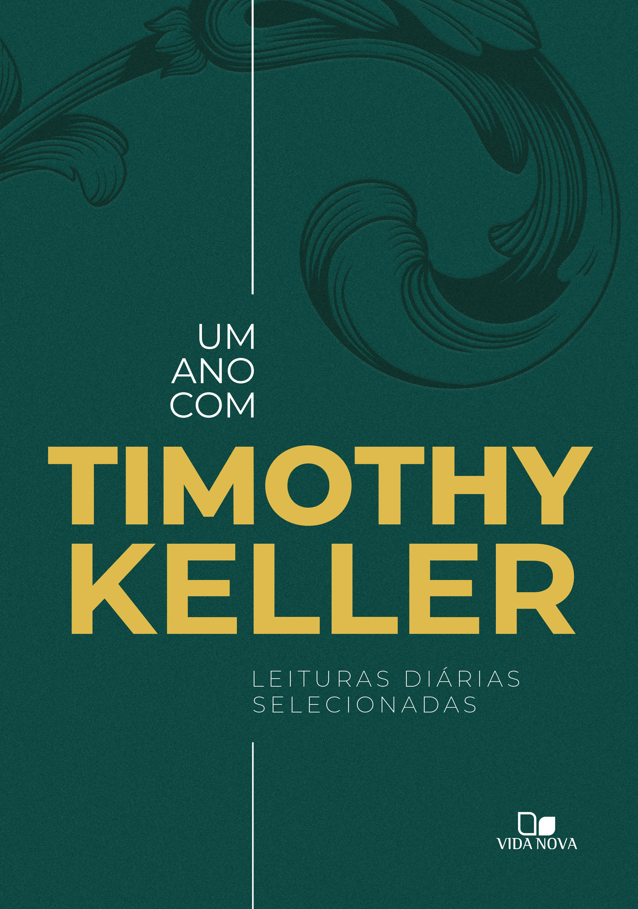 Um ano com Timothy Keller