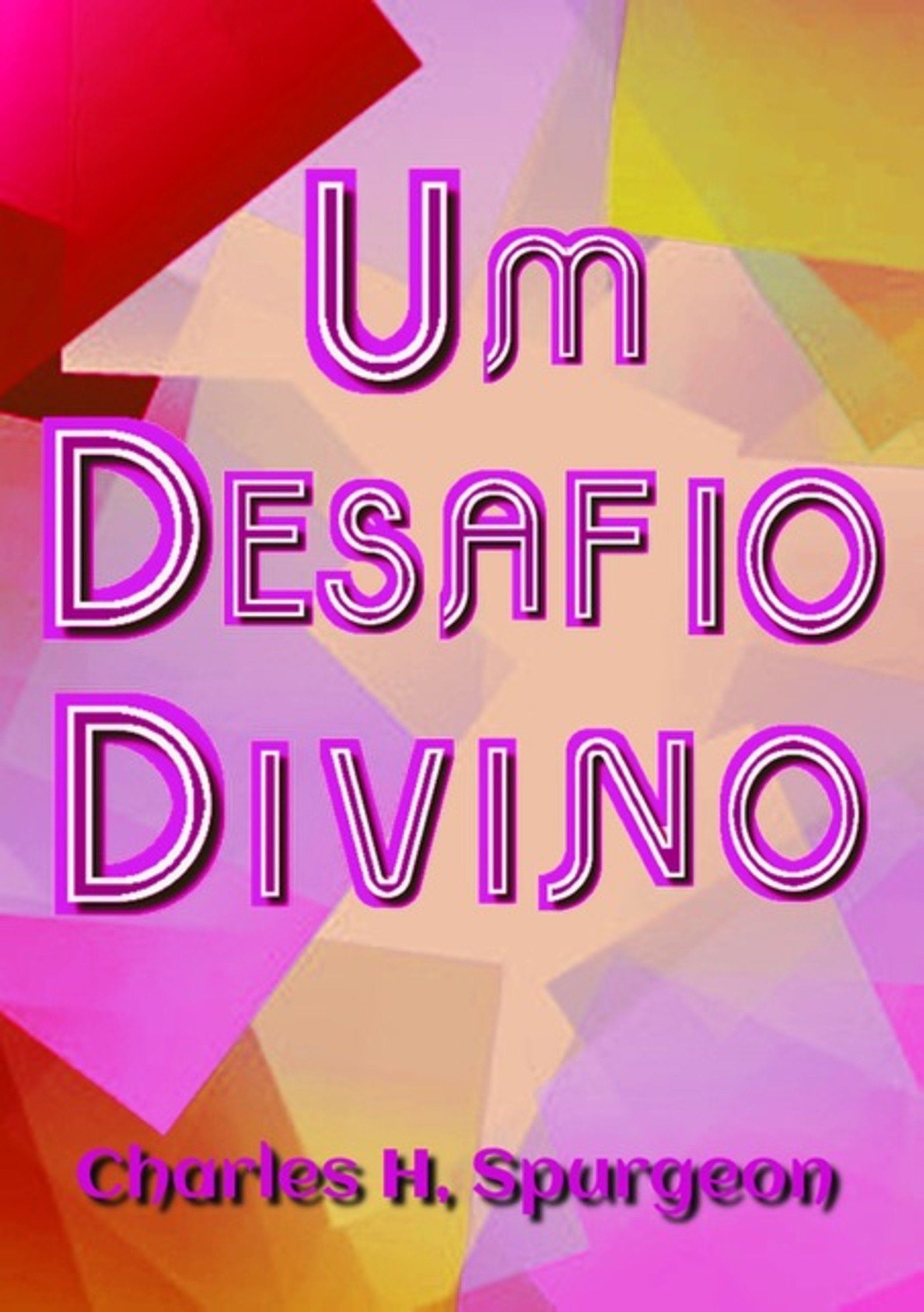 Um Desafio Divino
