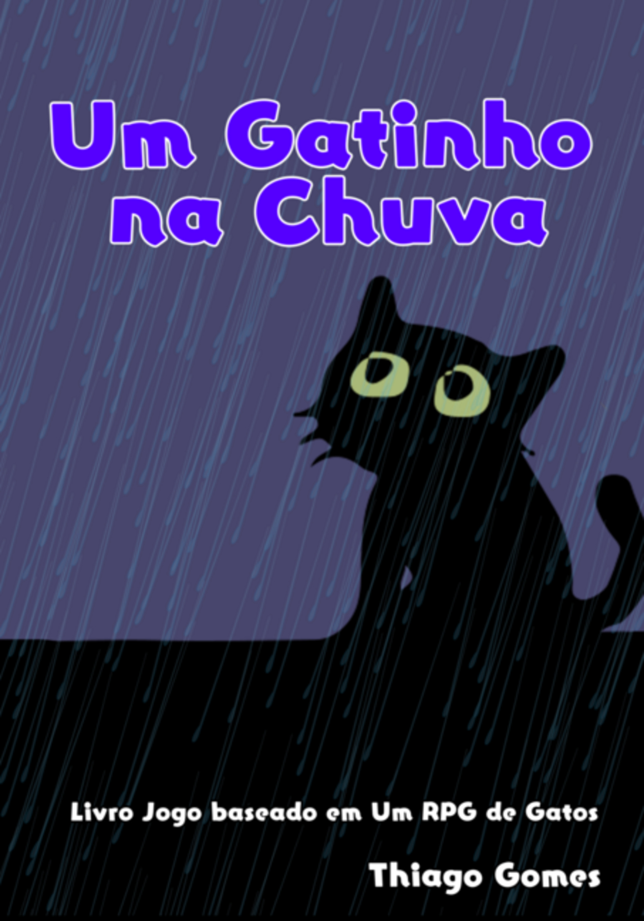 Um Gatinho Na Chuva - Livro Jogo