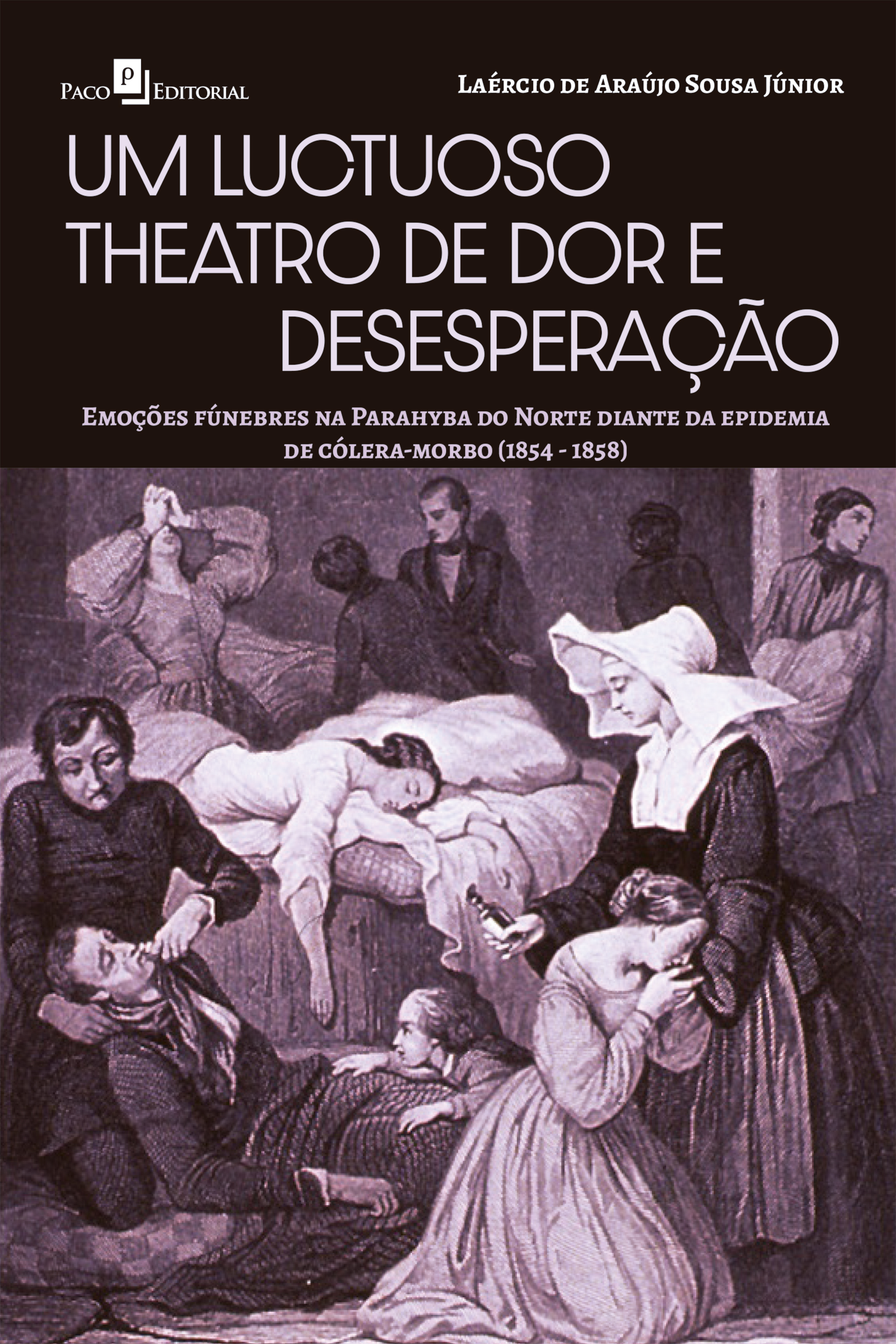 Um luctuoso theatro de dor e desesperação
