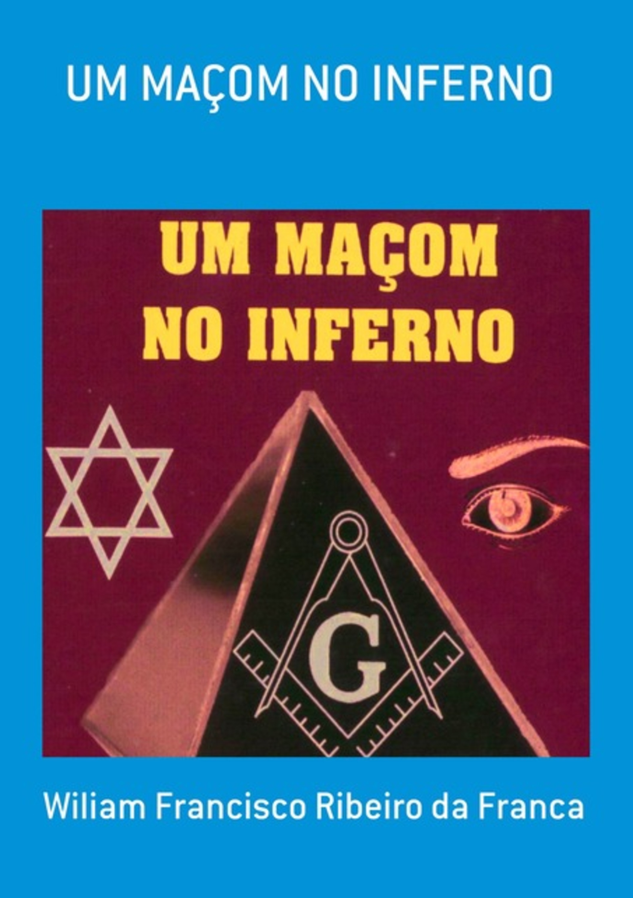 Um Maçom No Inferno