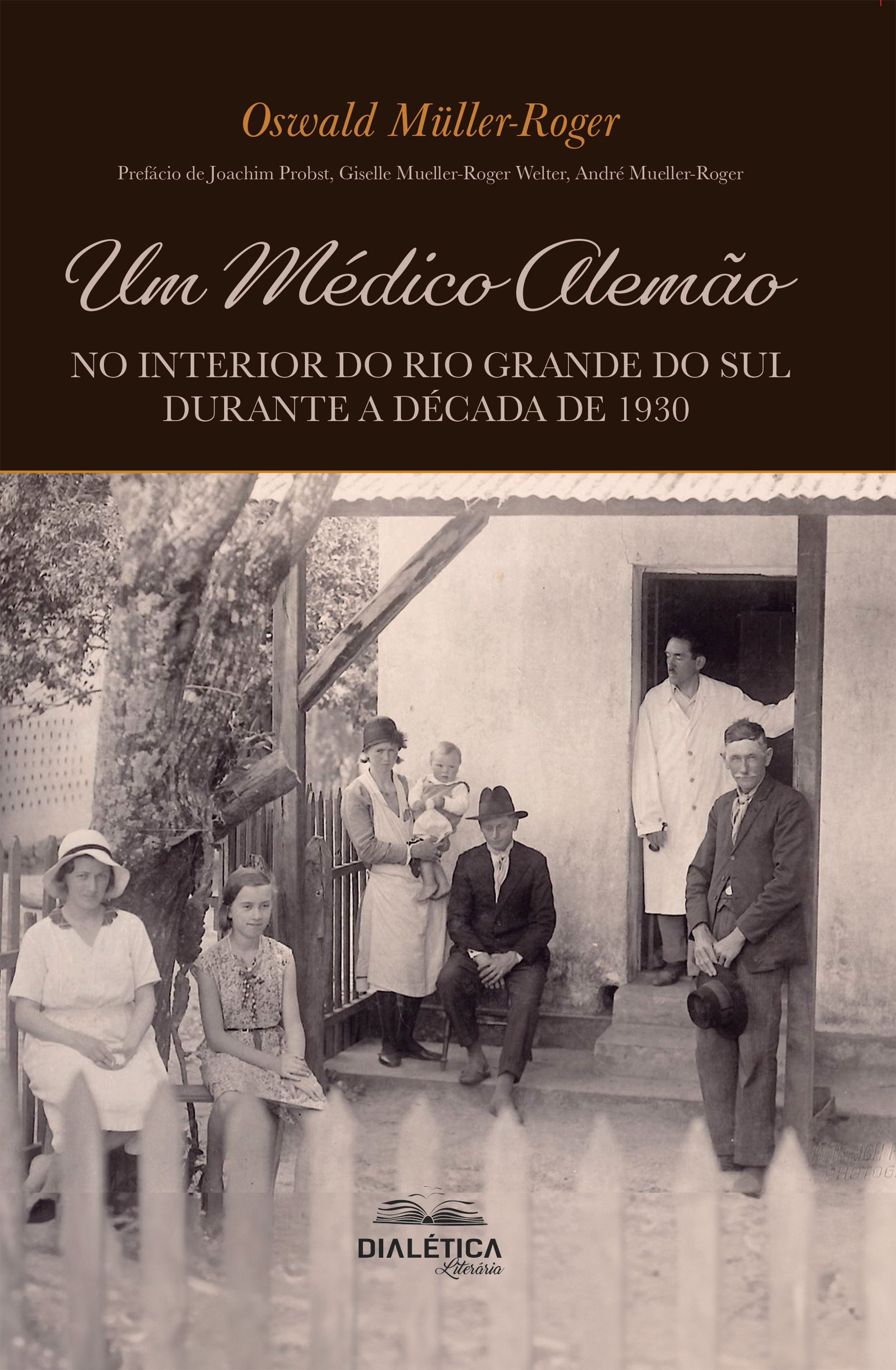 Um Médico Alemão no Interior do Rio Grande do Sul durante a década de 1930