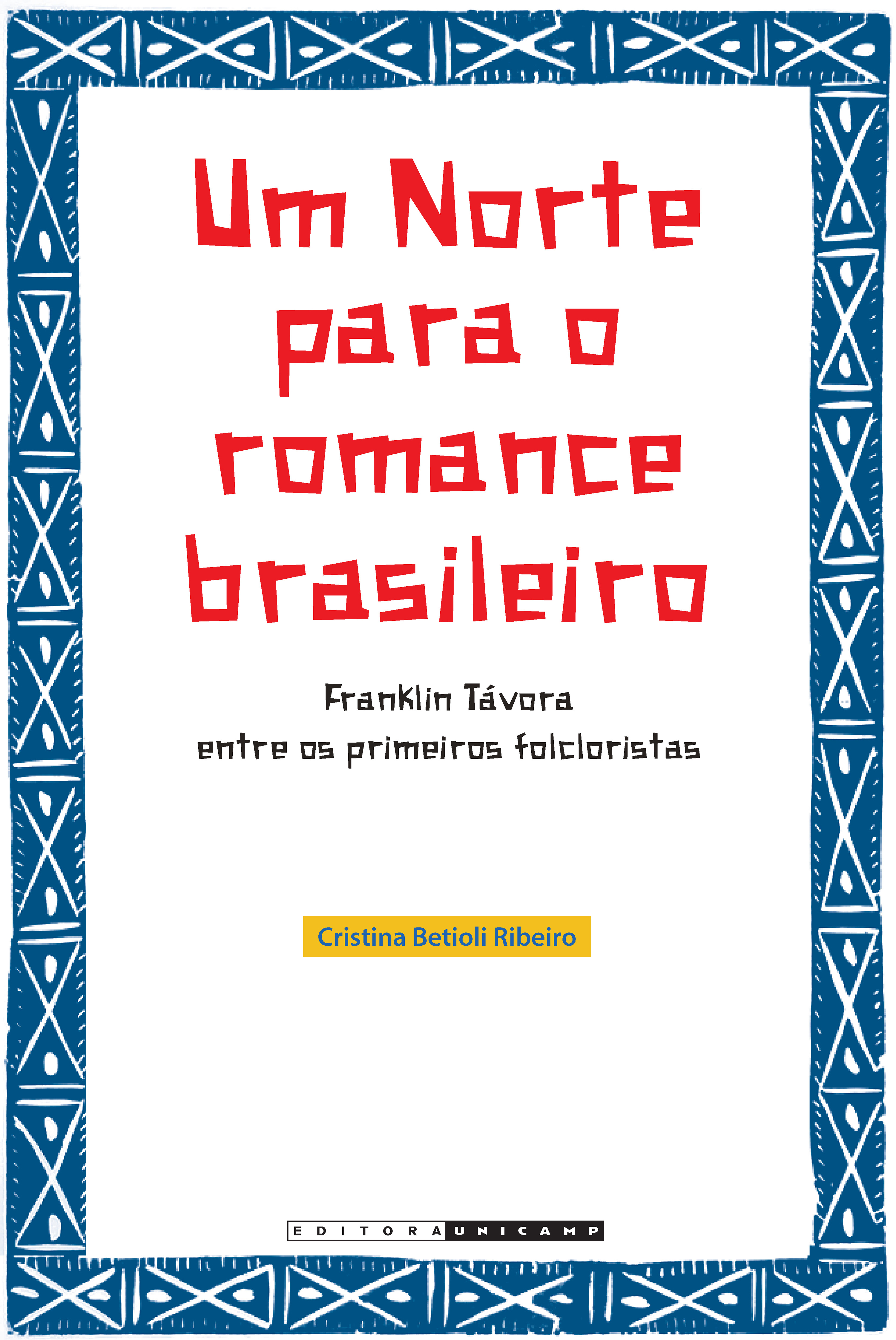 Um norte para o romance