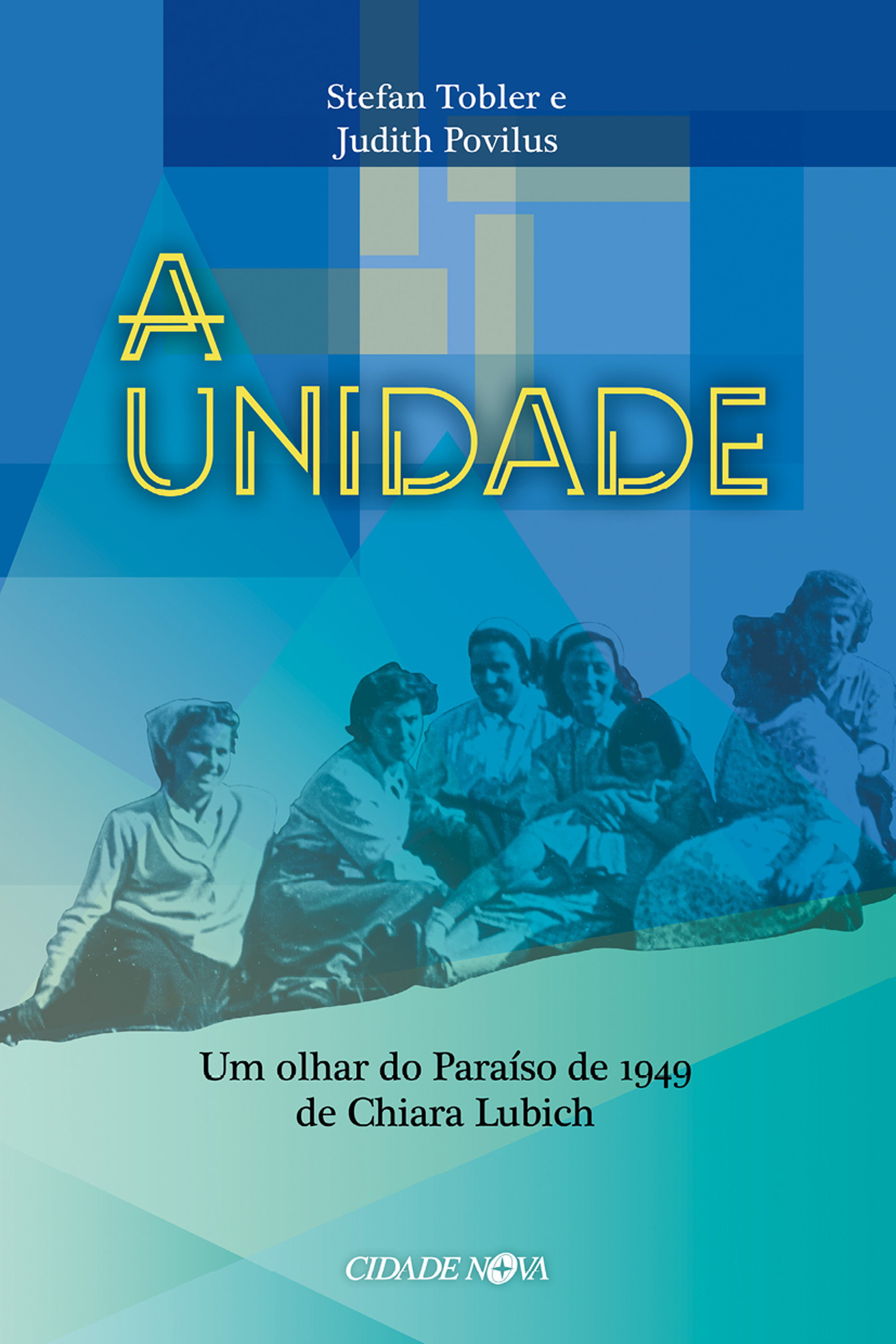 Um olhar do Paraiso de 1949 de Chiara Lubich