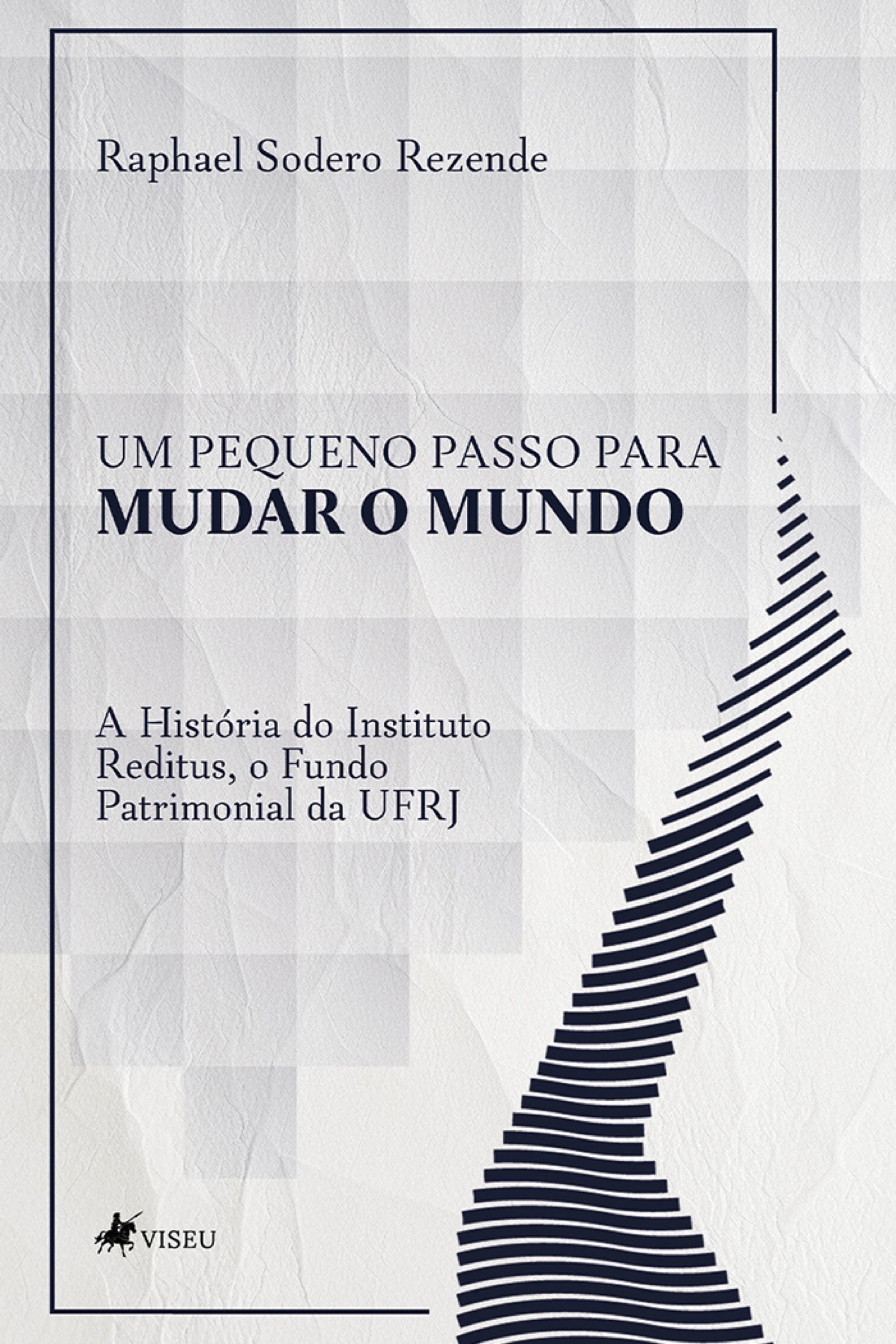 Um Pequeno Passo Para Mudar o Mundo