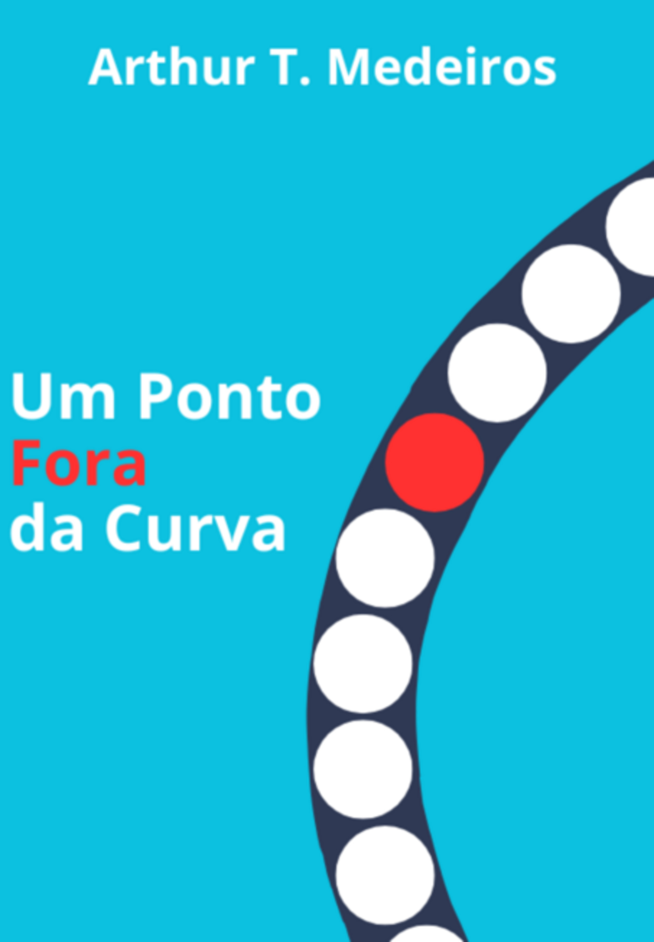 Um Ponto Fora Da Curva