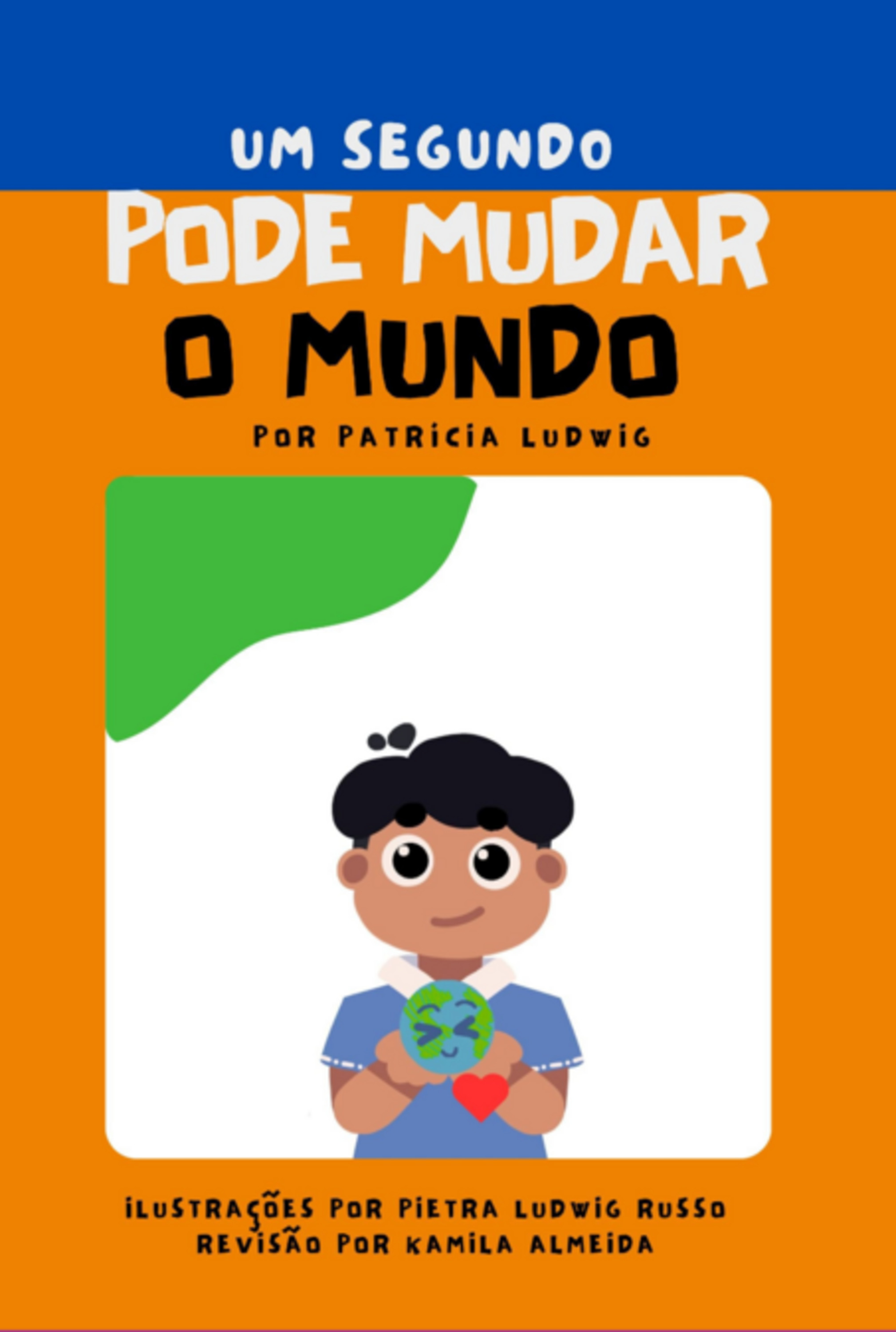 Um Segundo Pode Mudar O Mundo