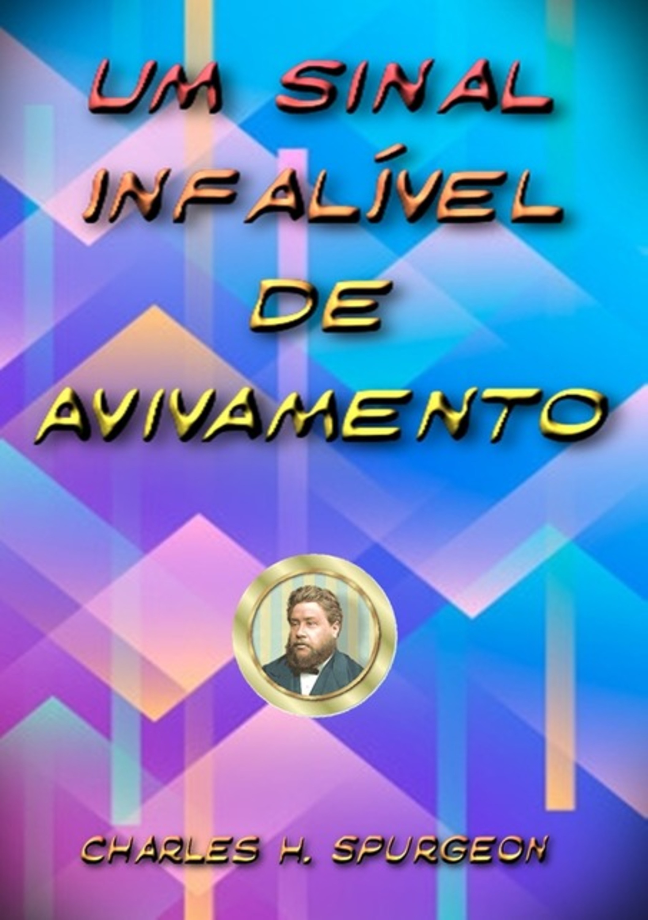 Um Sinal Infalível De Avivamento