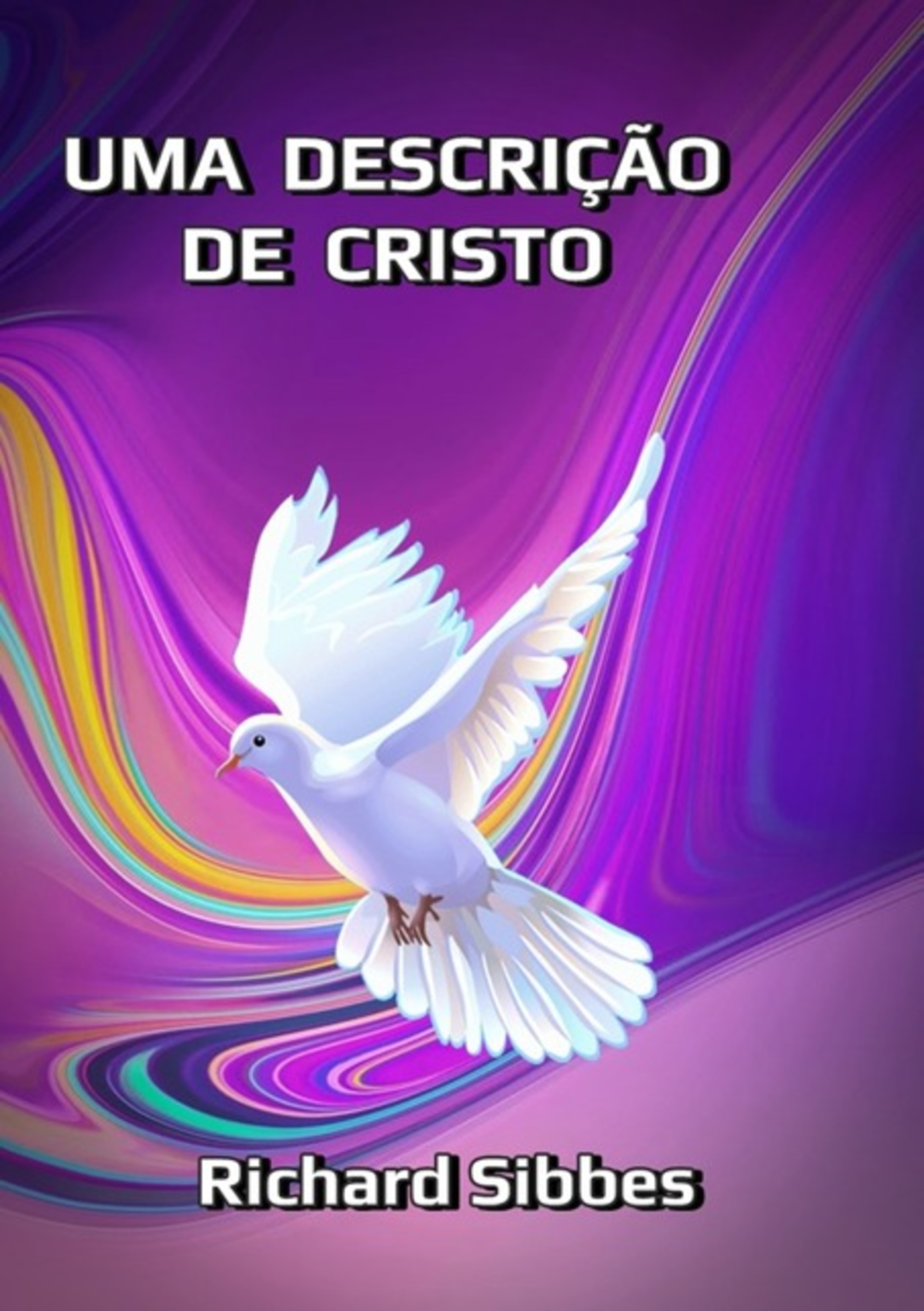 Uma Descrição De Cristo