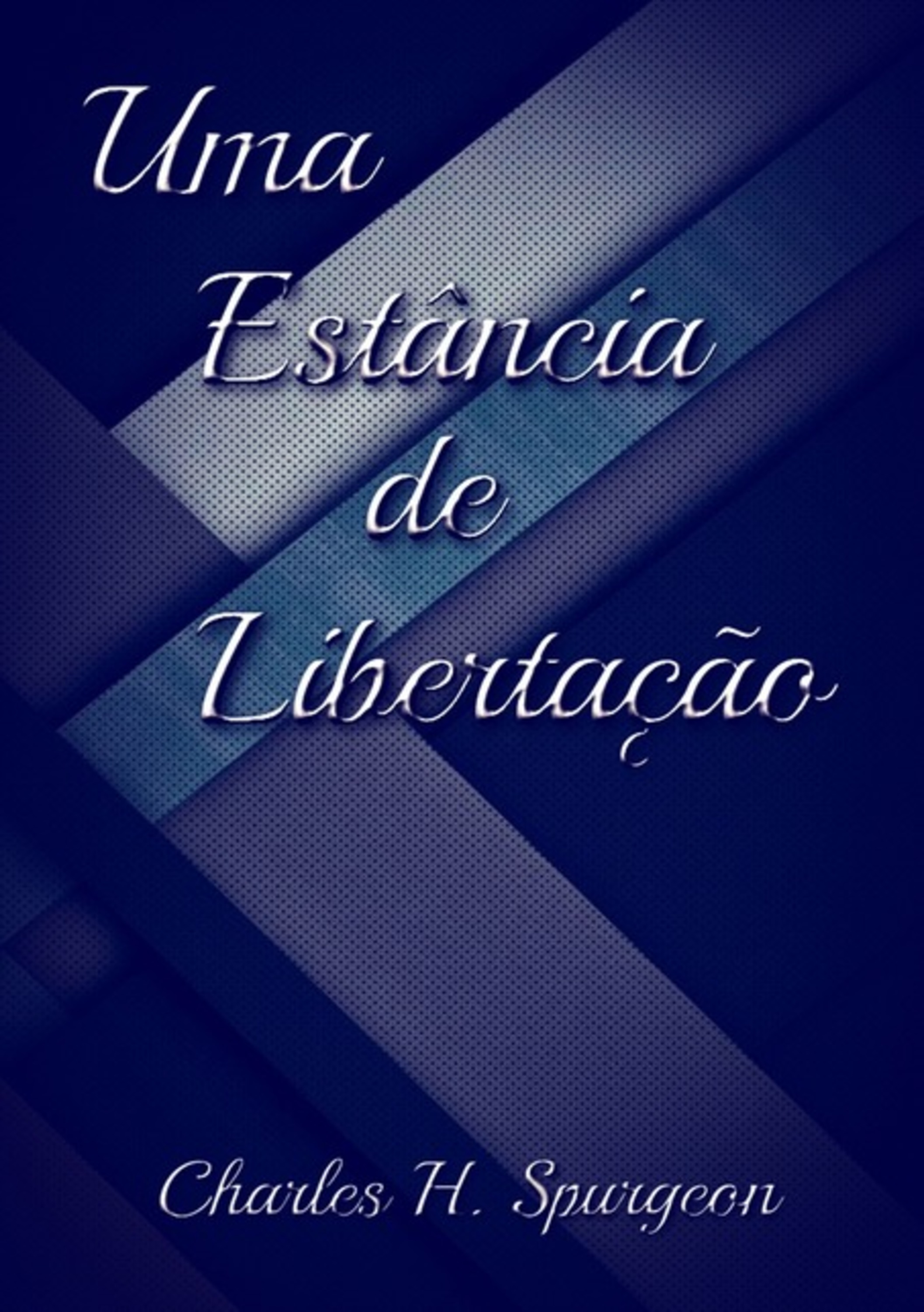 Uma Estância De Libertação