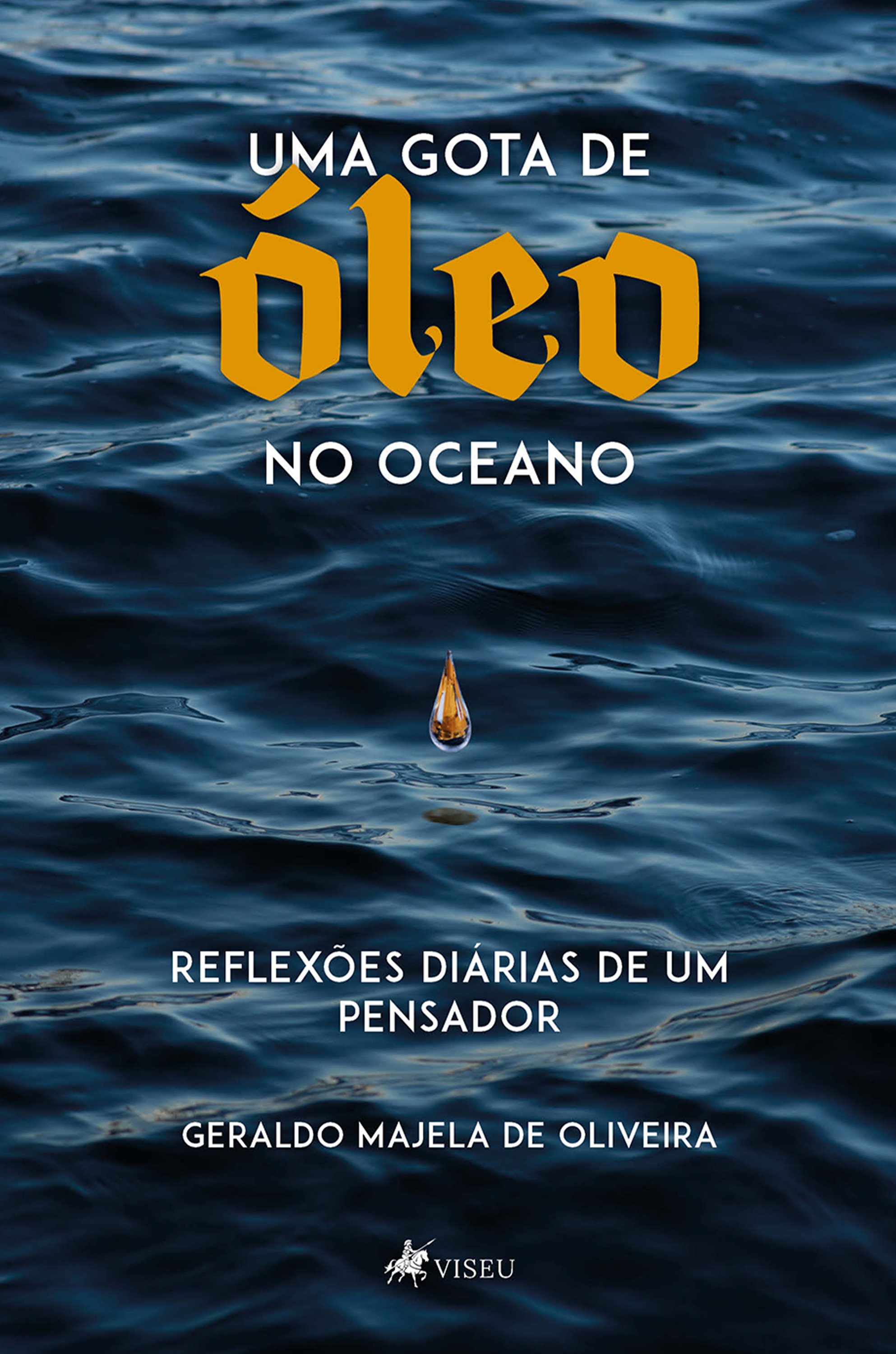 Uma gota de óleo no oceano
