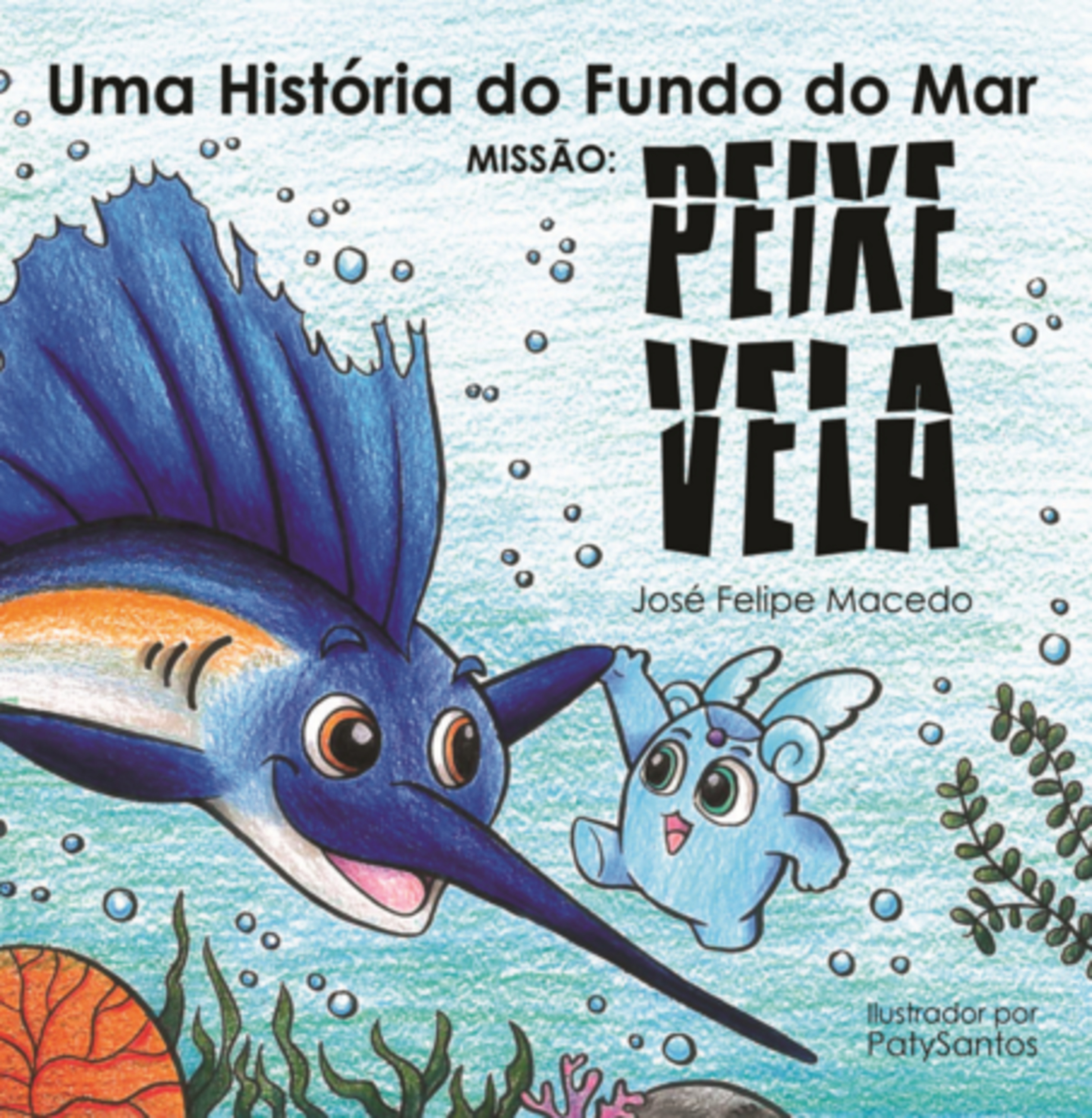 Uma História Do Fundo Do Mar