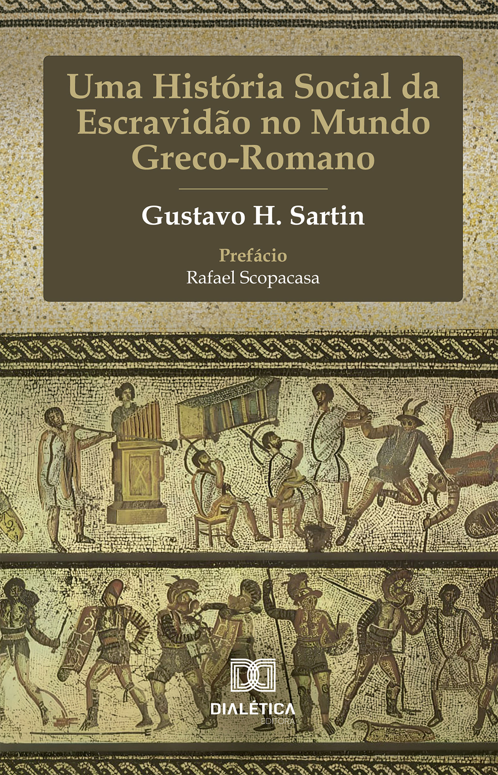 Uma História Social da Escravidão no Mundo Greco-Romano