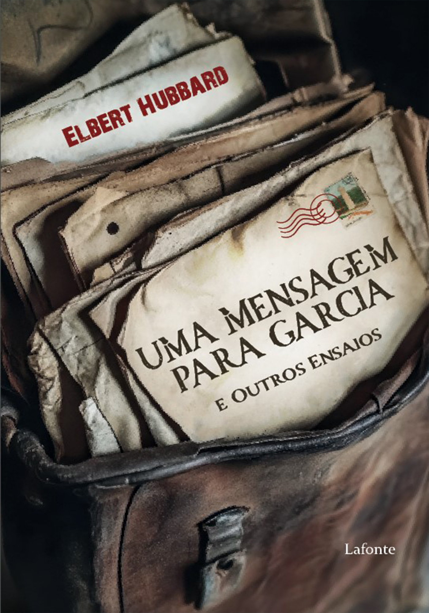 Uma Mensagem para Garcia e Outros Ensaios