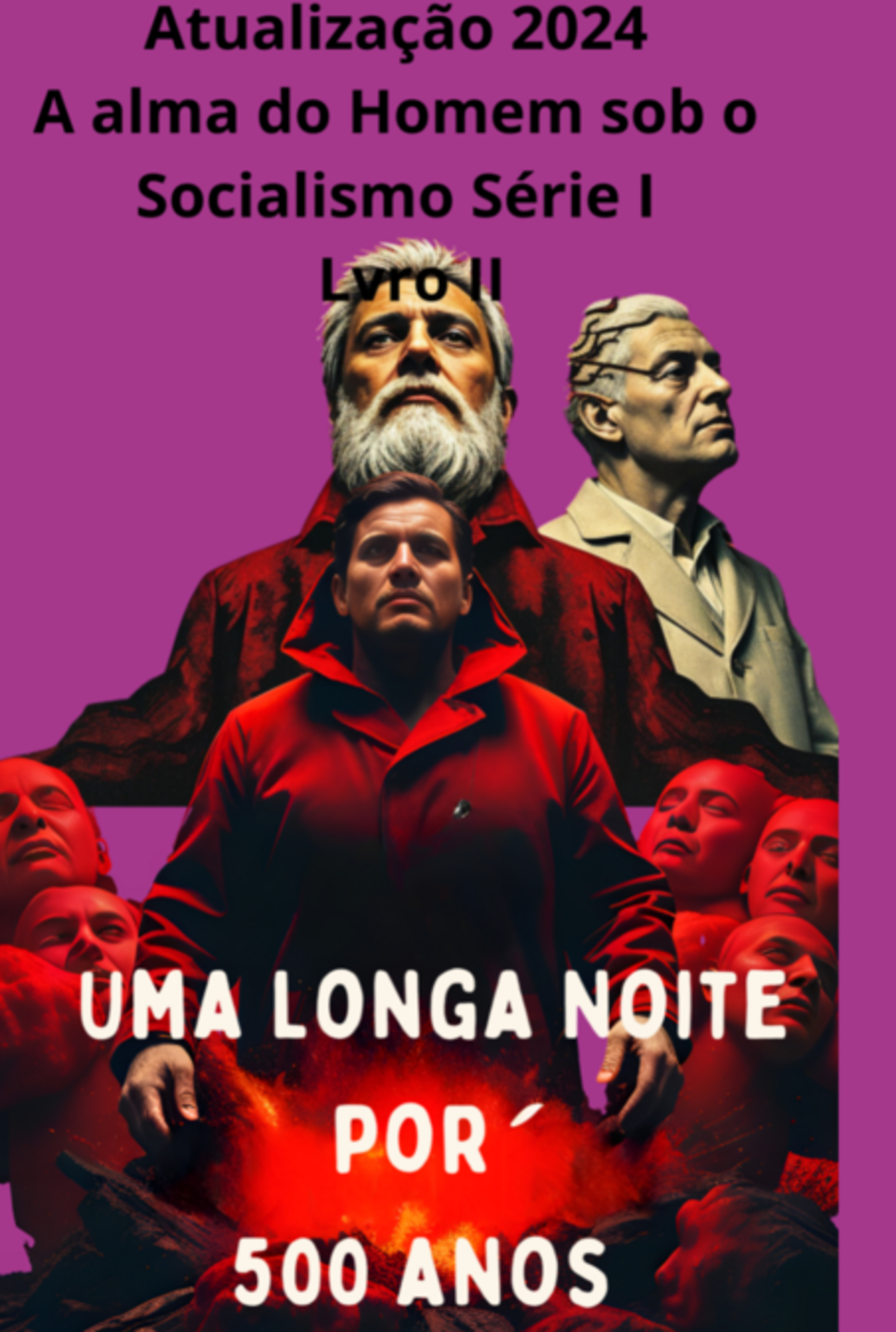 Uma Noite De 500 Anos