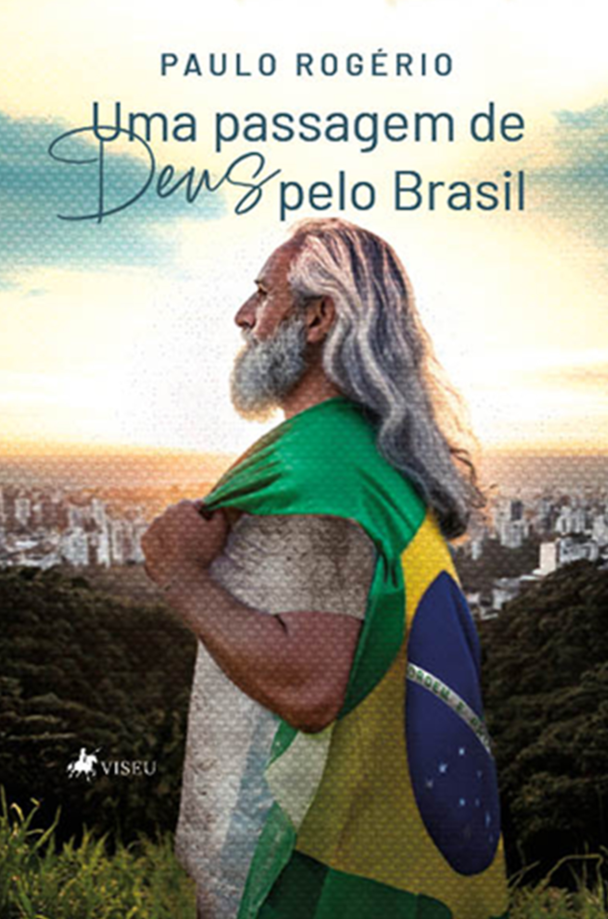 Uma passagem de Deus pelo Brasil