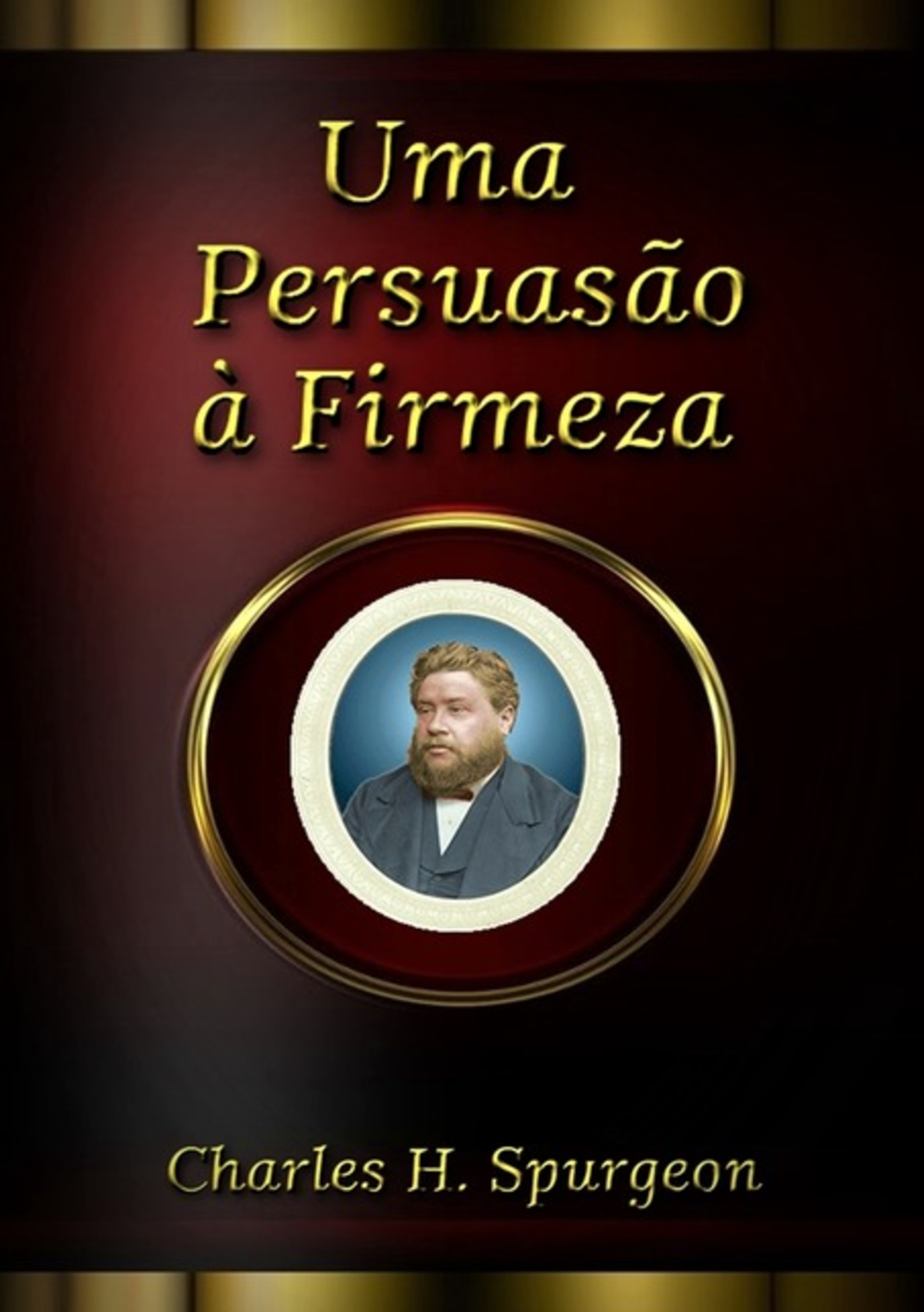 Uma Persuasão À Firmeza