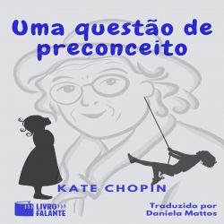 Uma questão de preconceito