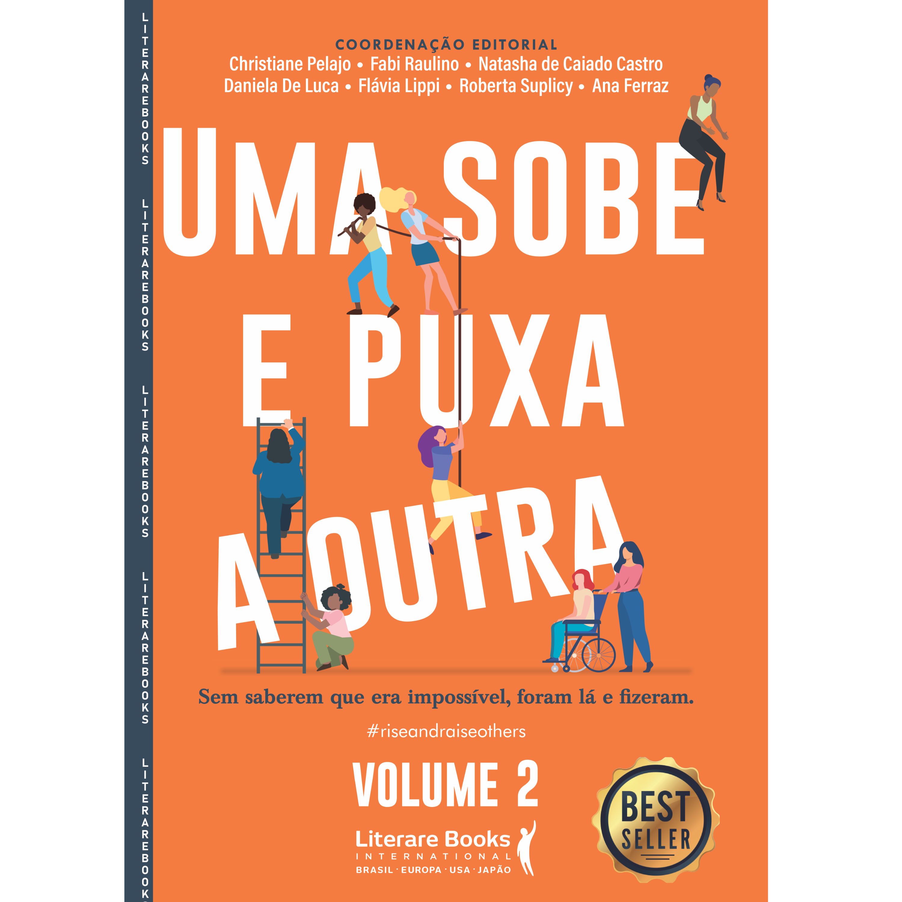 Uma sobe e puxa a outra Vol. 2