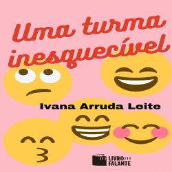 Uma turma inesquecível