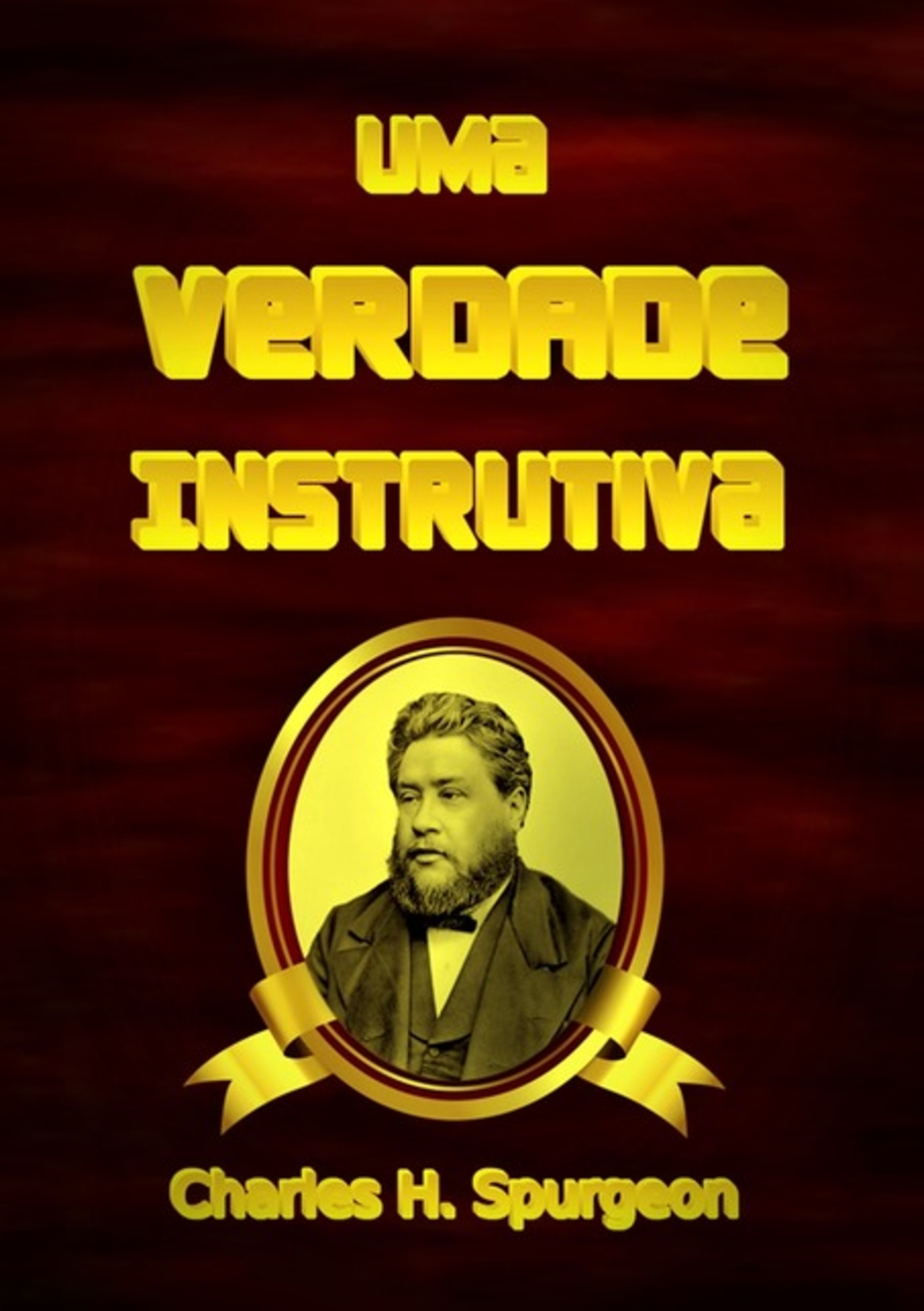 Uma Verdade Instrutiva