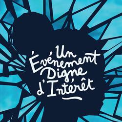 Un événement digne d'intérêt