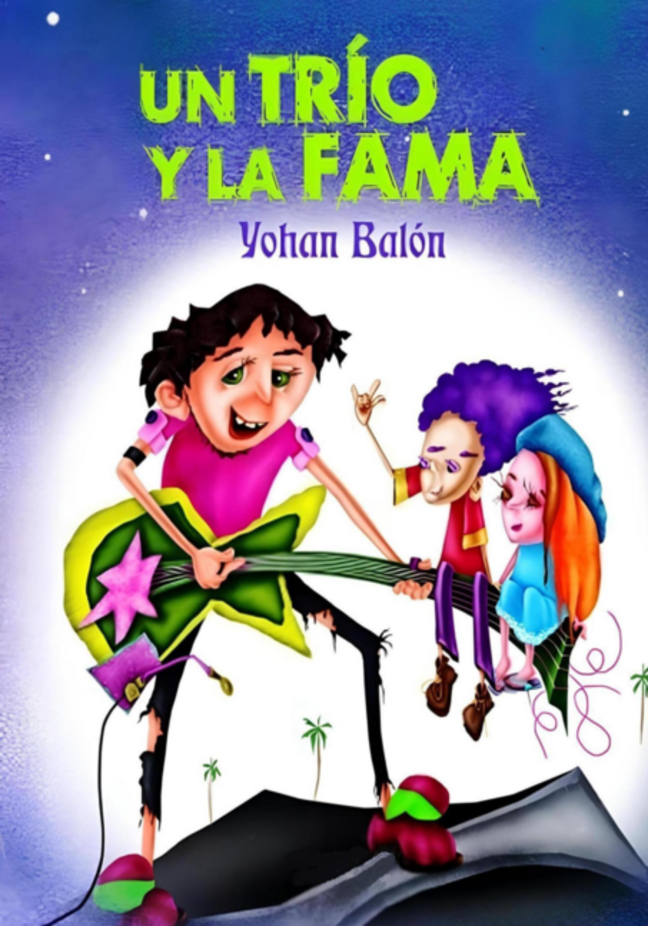 Un Trío Y La Fama