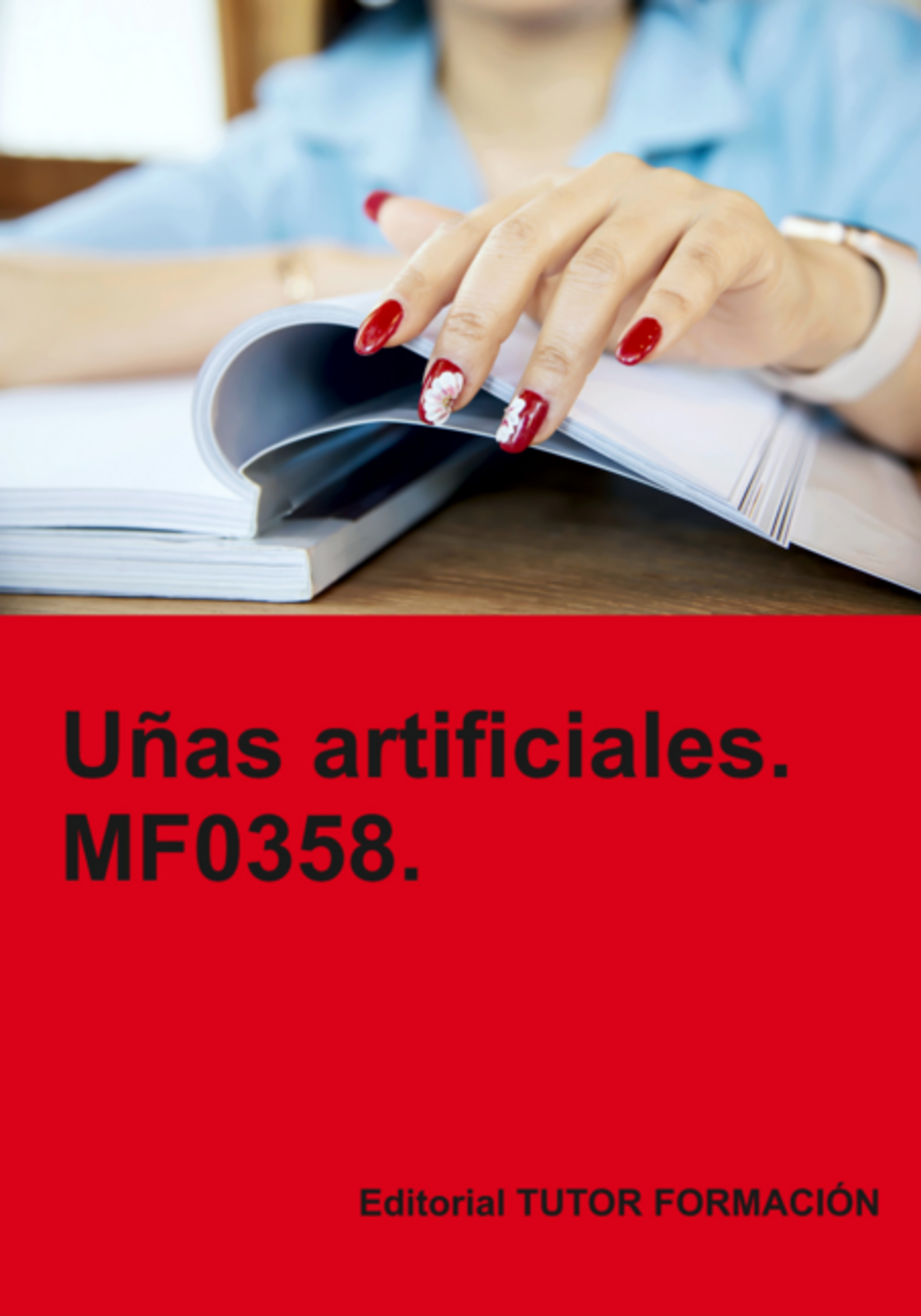 Uñas Artificiales. Mf0358.