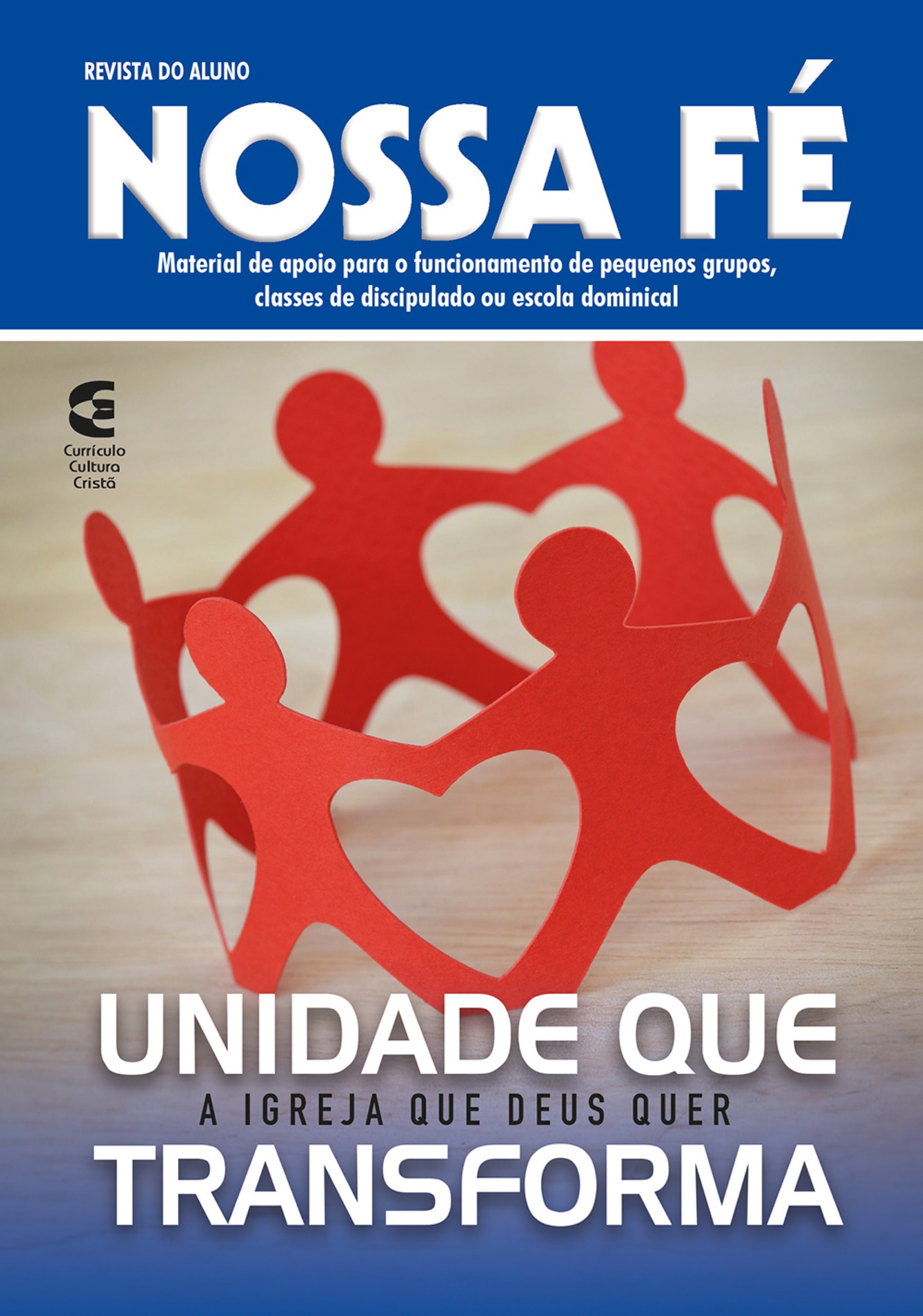 Unidade que transforma - Revista do aluno