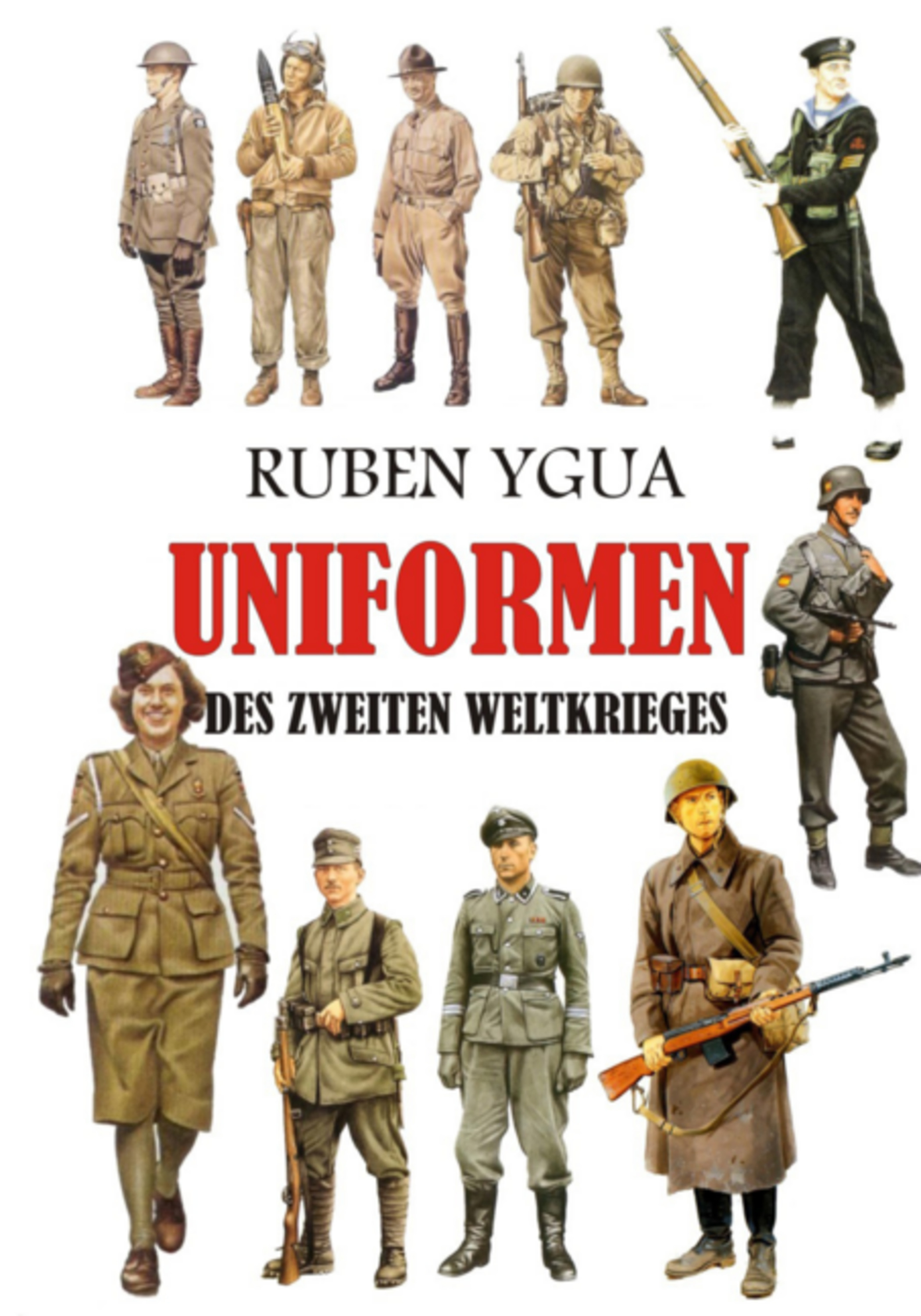 Uniformen Des Zweiten Weltkrieges