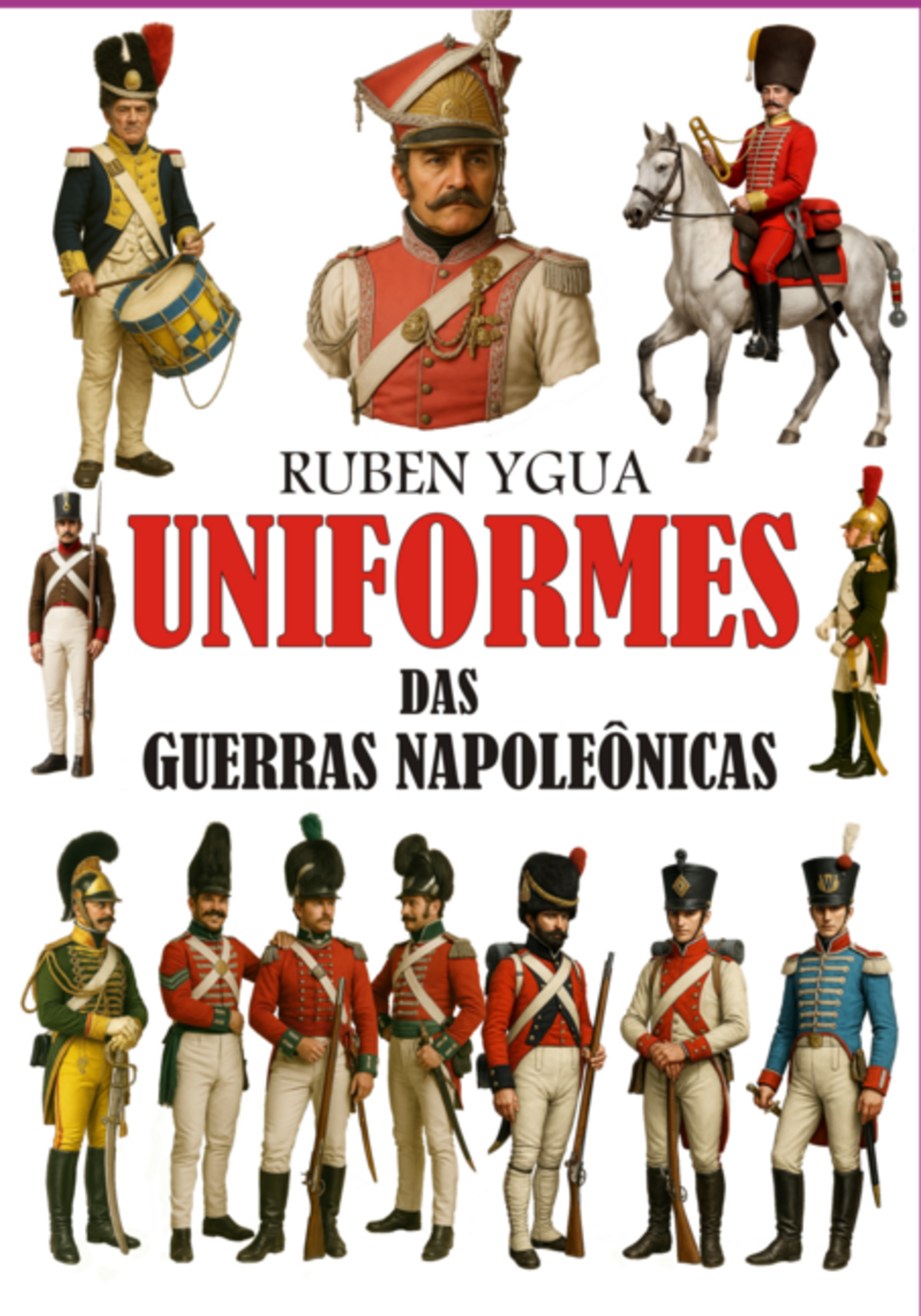 Uniformes Das Guerras Napoleônicas
