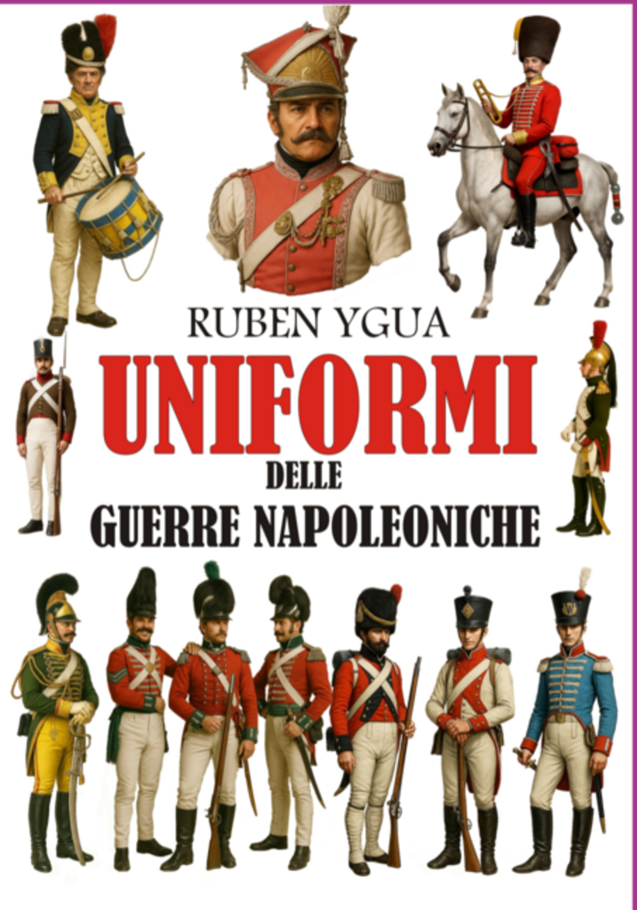 Uniformi Delle Guerre Napoleoniche