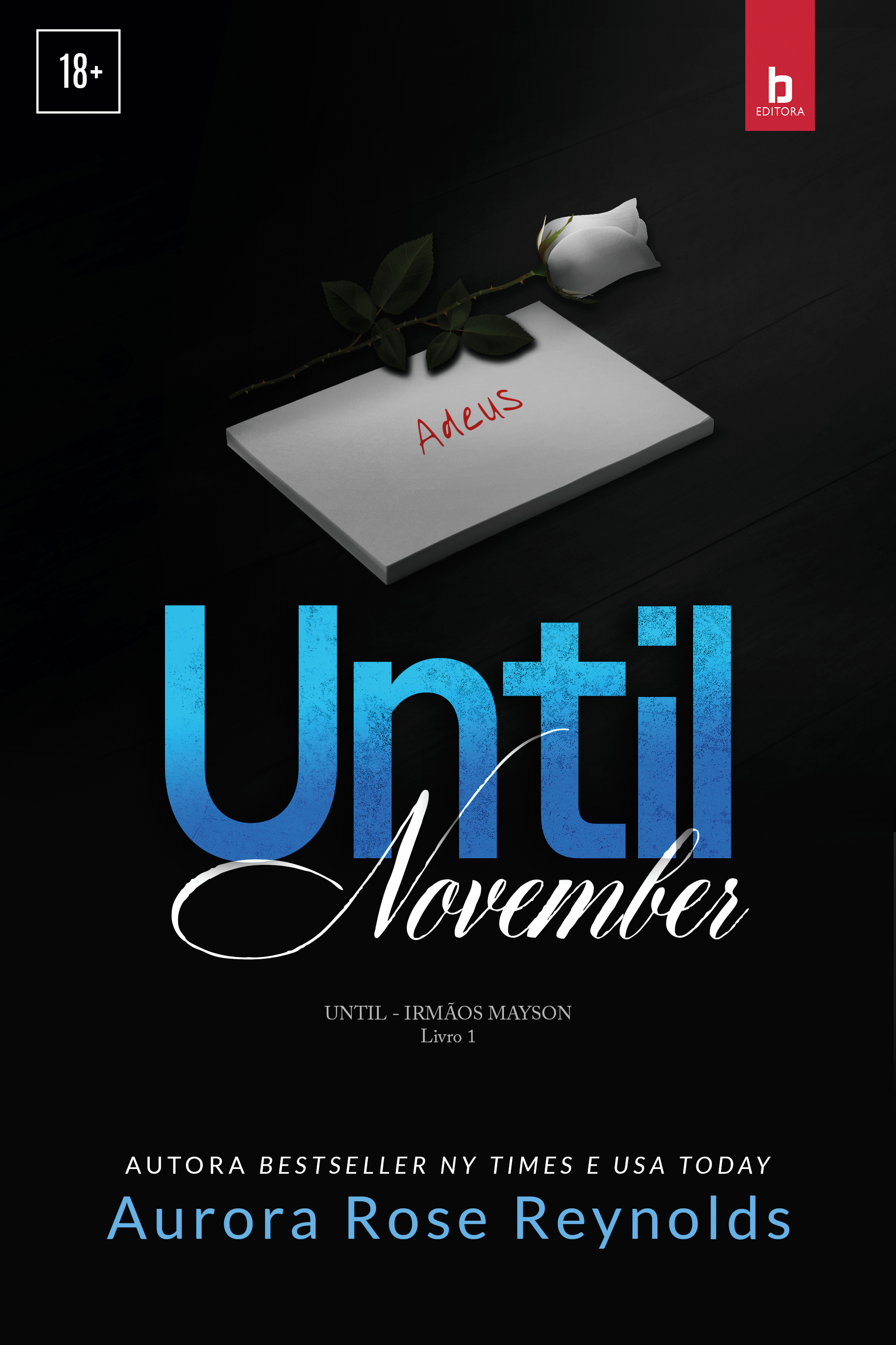 Until November (Irmãos Mayson Livro 1)