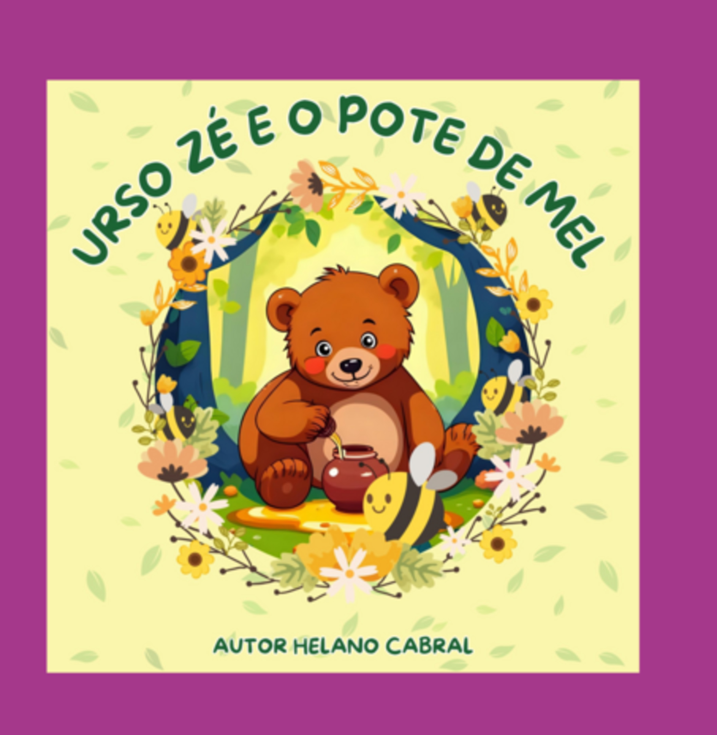 Urso Zé E O Pote De Mel