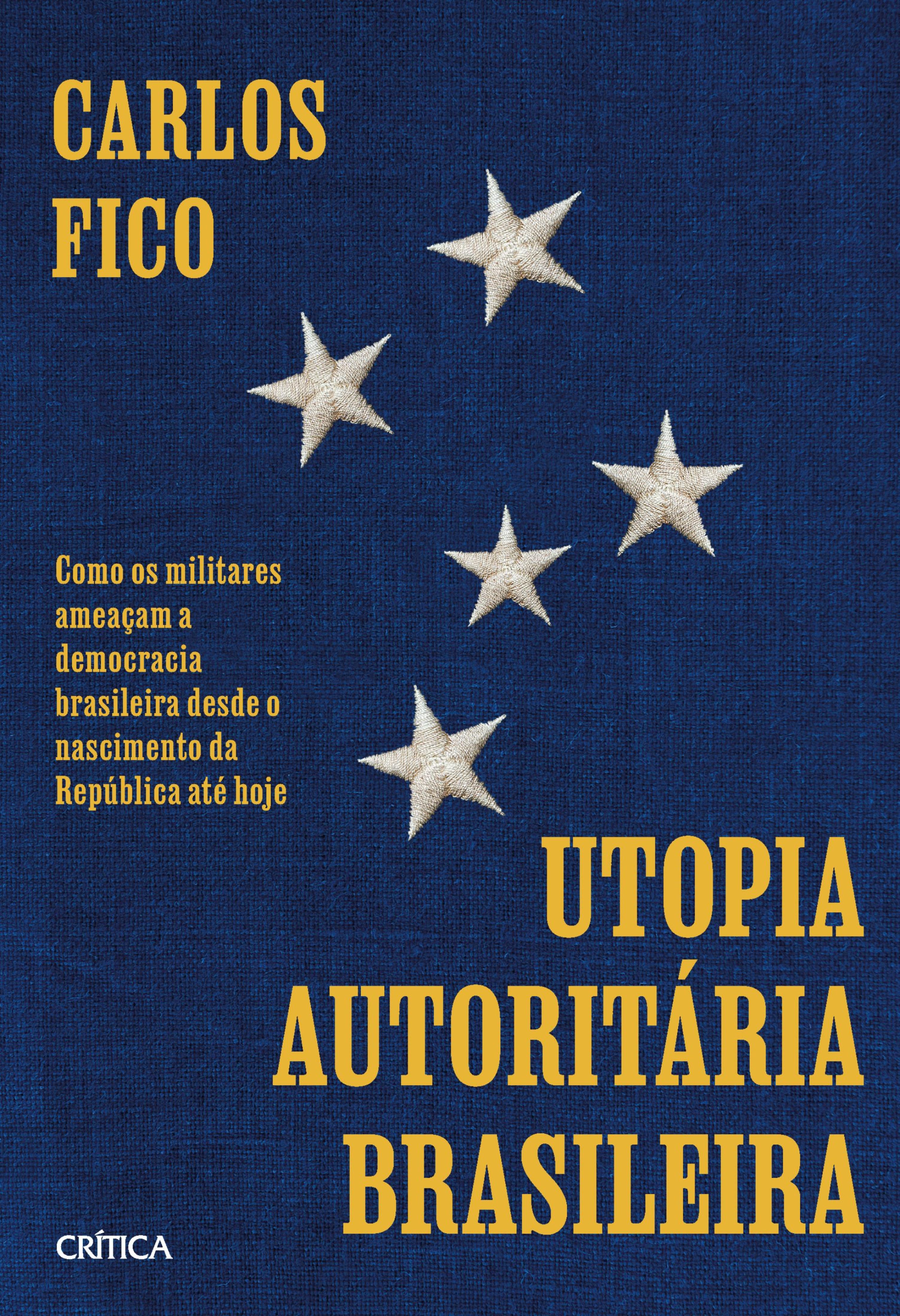 Utopia autoritária brasileira