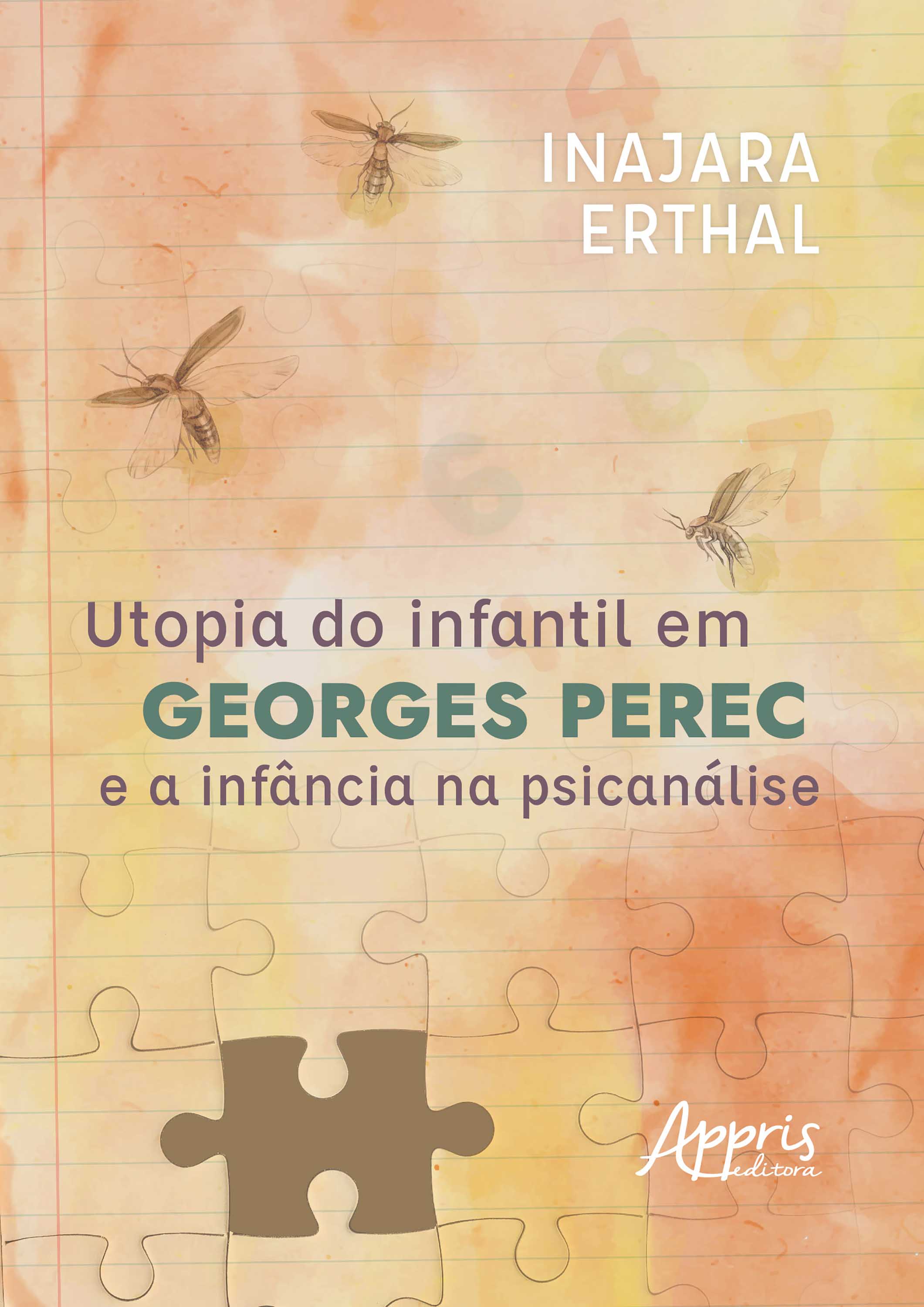 Utopia do Infantil em Georges Perec e a Infância na Psicanálise