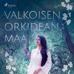 Valkoisen orkidean maa