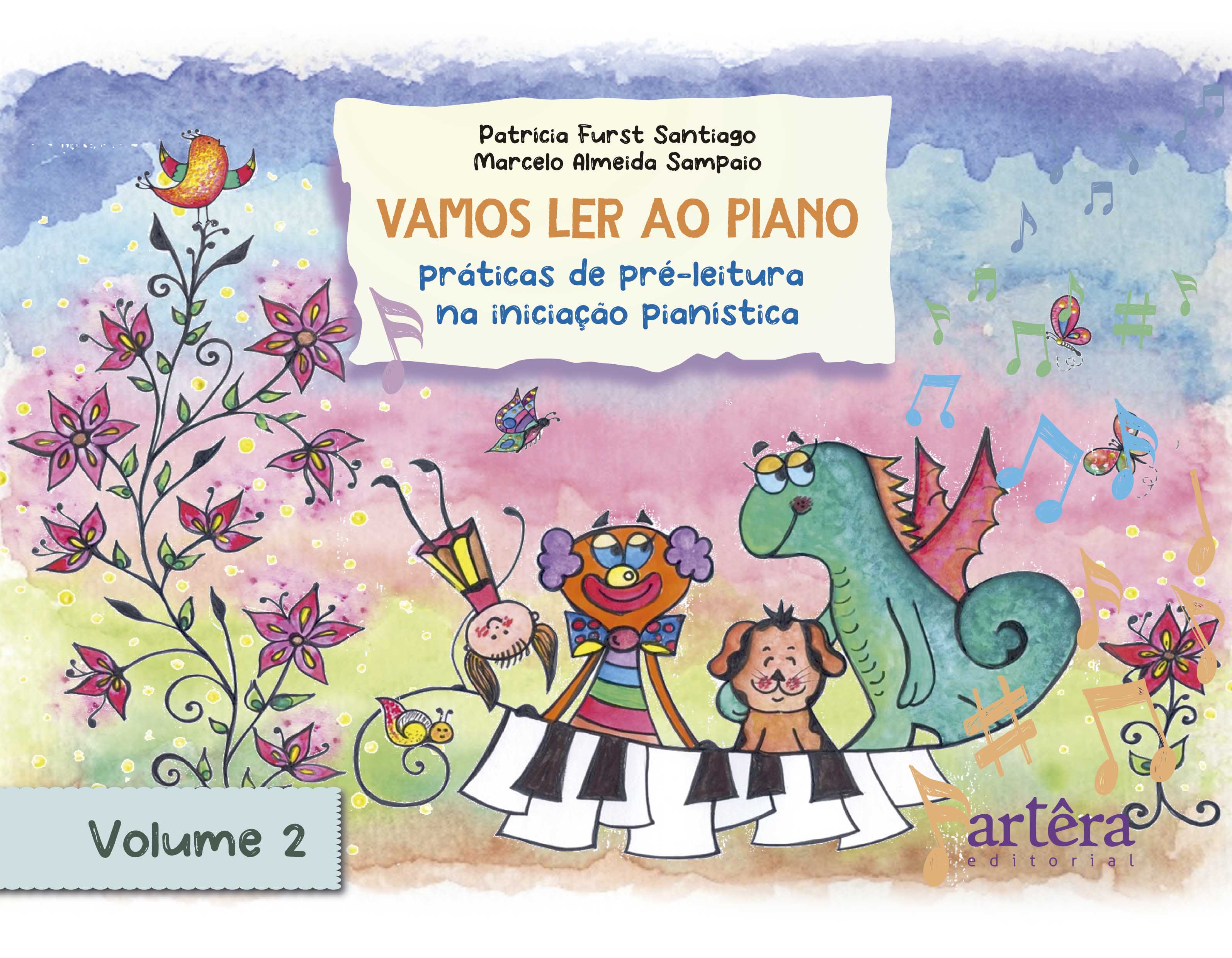 Vamos Ler ao Piano: Volume 2: Práticas de Pré-Leitura na Iniciação Pianística