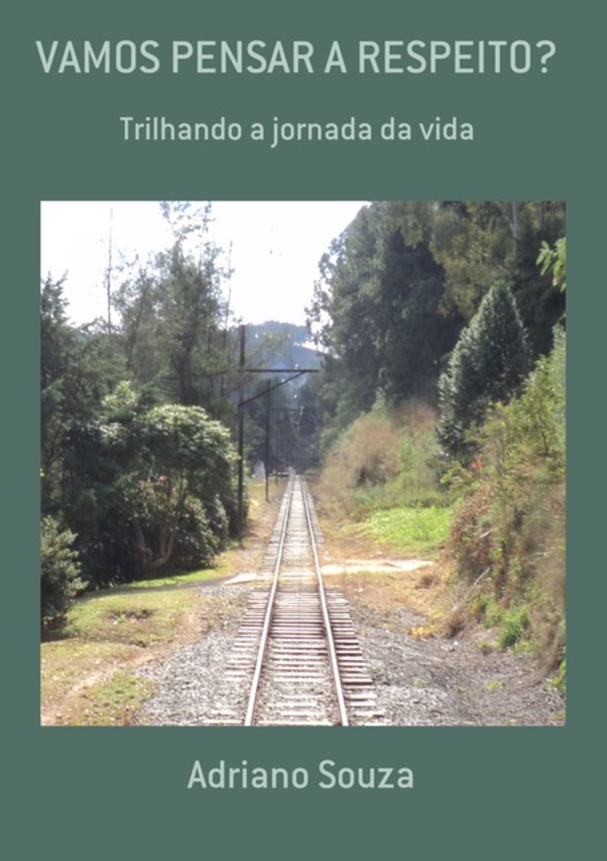Vamos Pensar A Respeito?