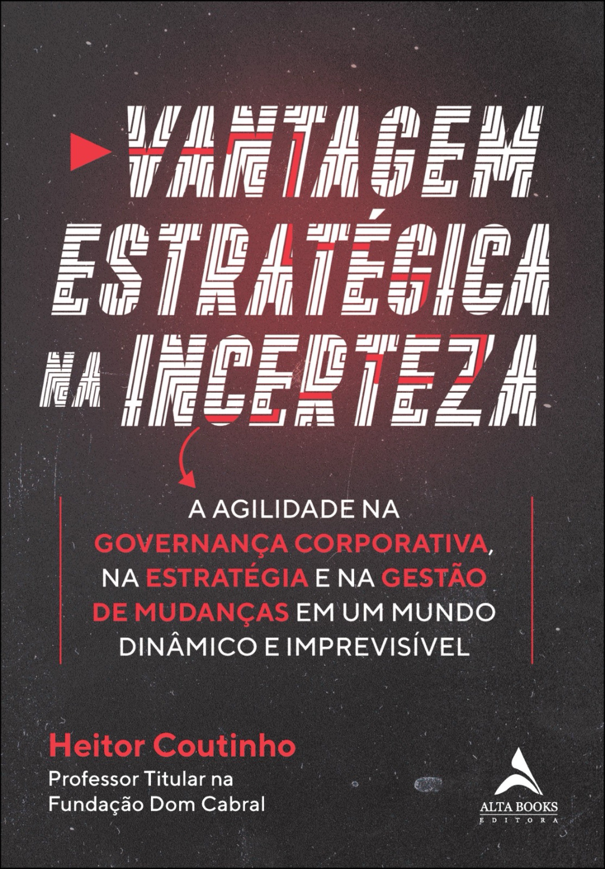 Vantagem estratégica na incerteza