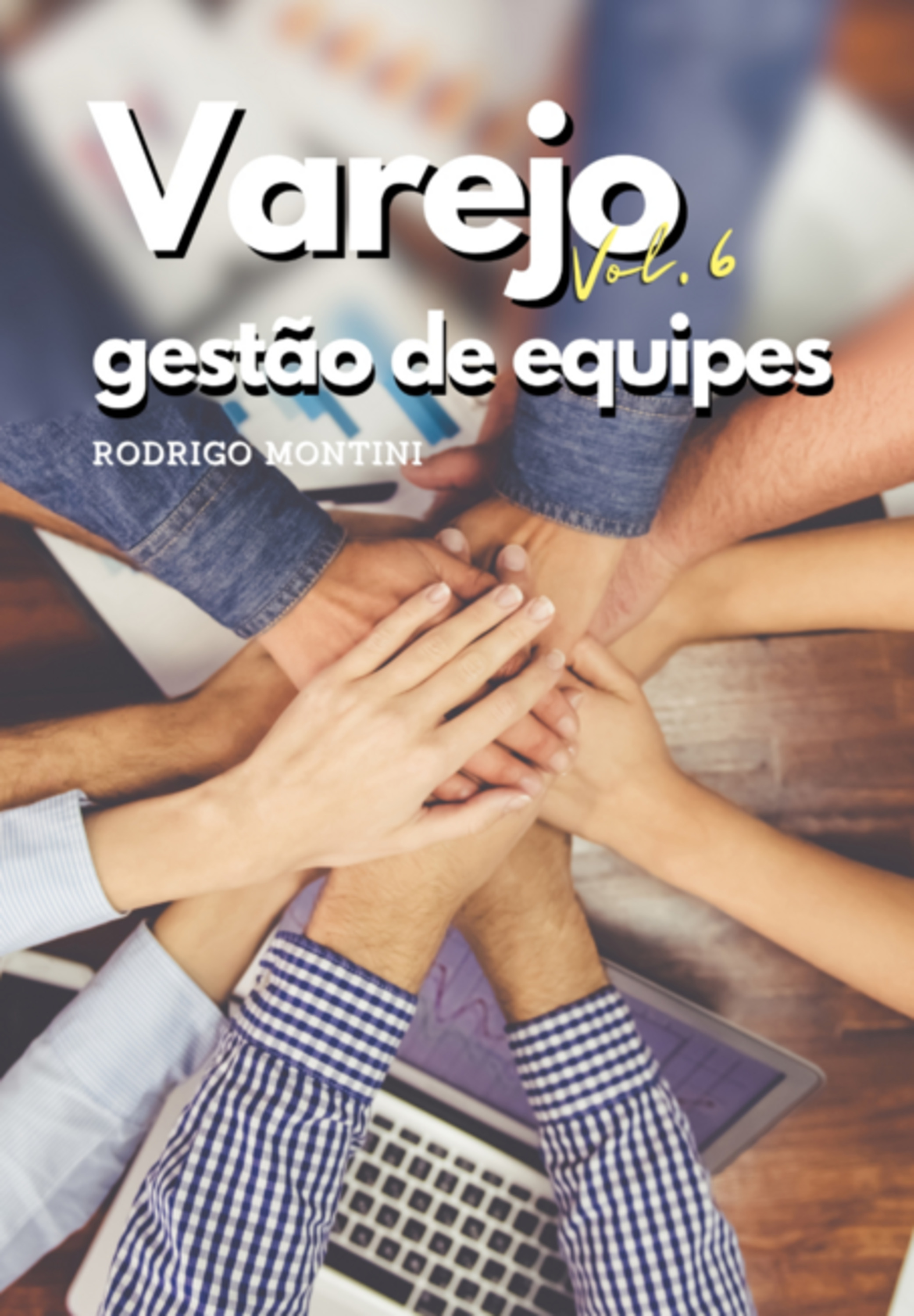Varejo - Gestão De Equipes
