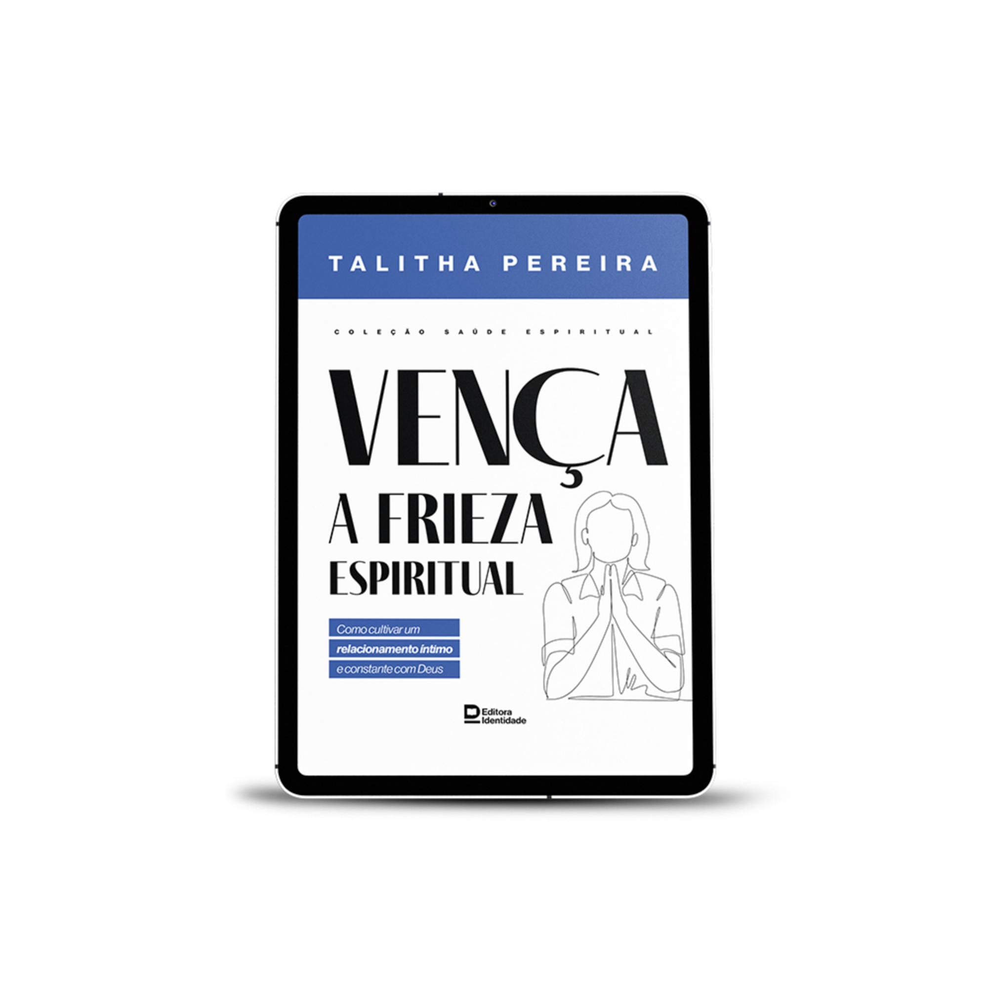 Vença a frieza espiritual 