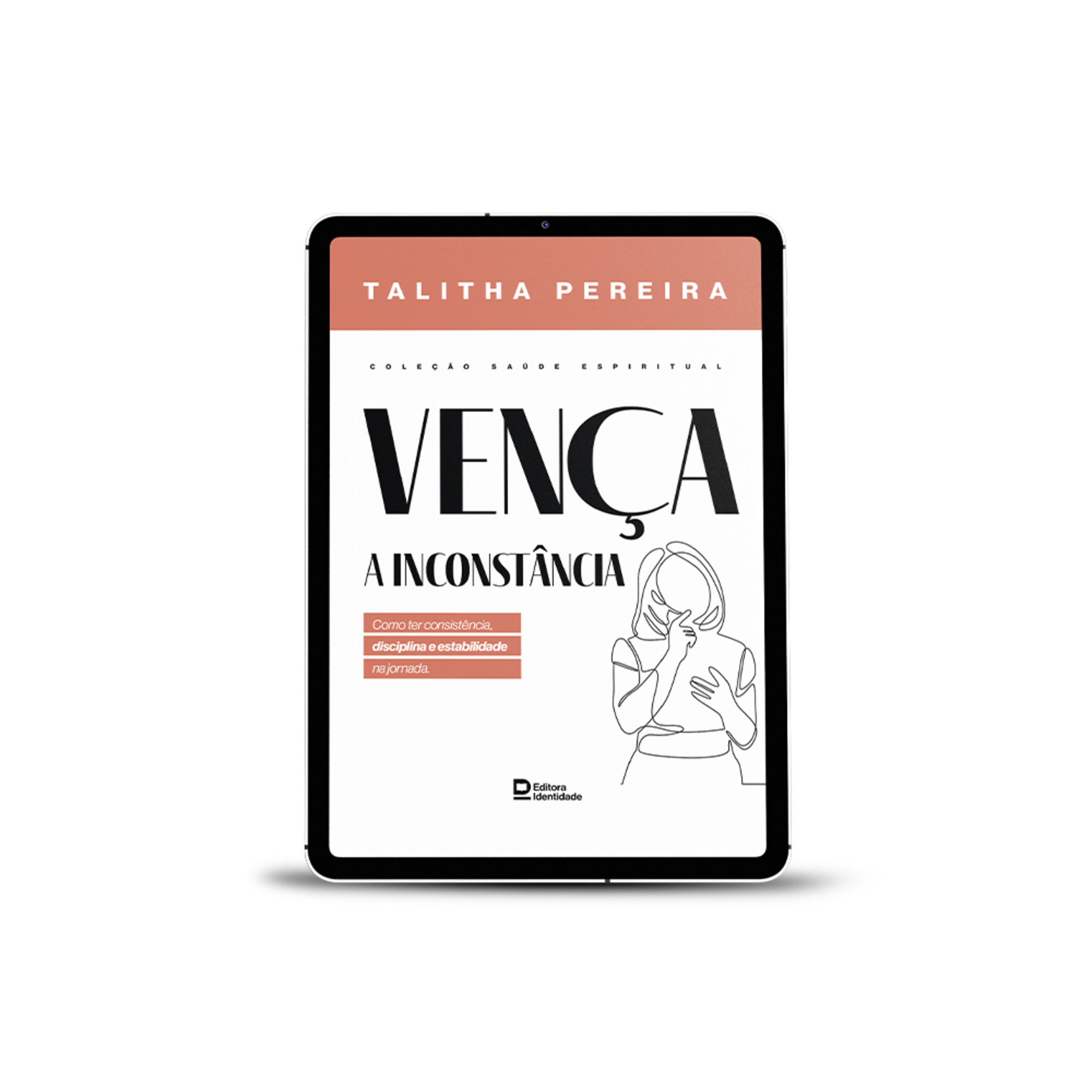 Vença a inconstância