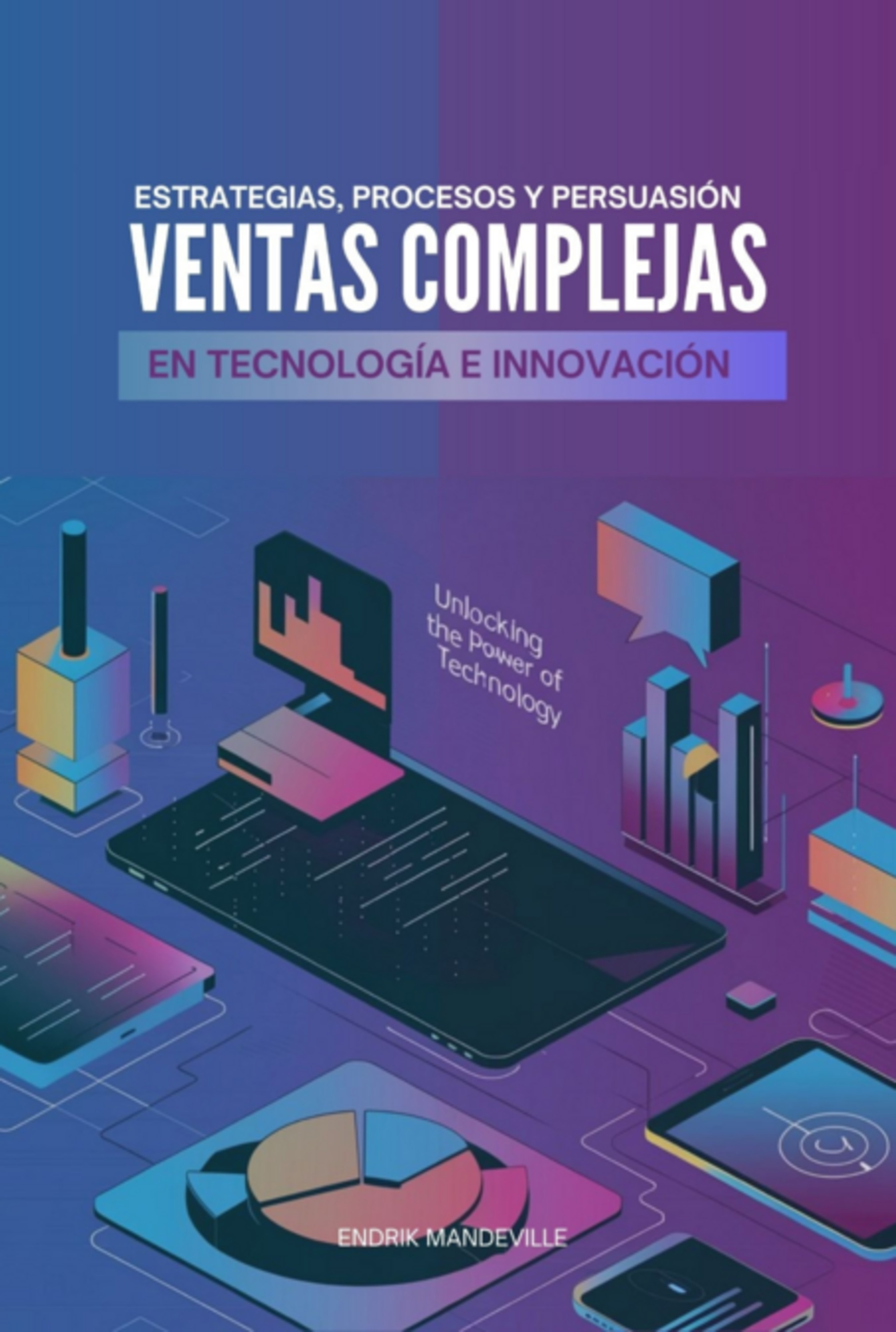 Ventas Complejas En Tecnología E Innovación