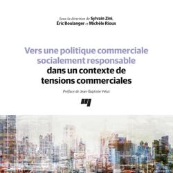 Vers une politique commerciale socialement responsable dans un contexte de tensions commerciales