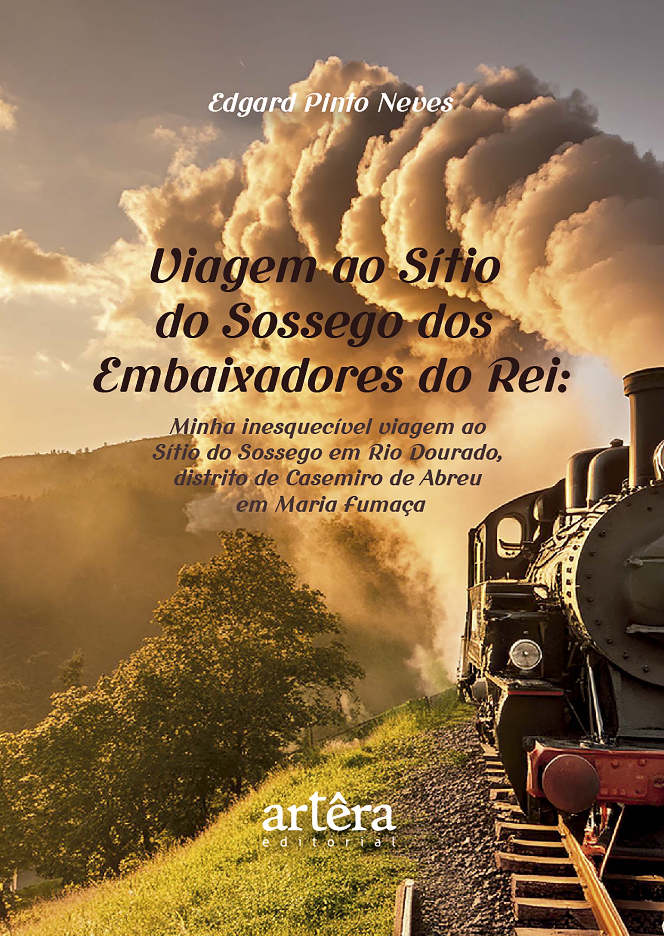 Viagem ao Sítio do Sossego dos Embaixadores do Rei